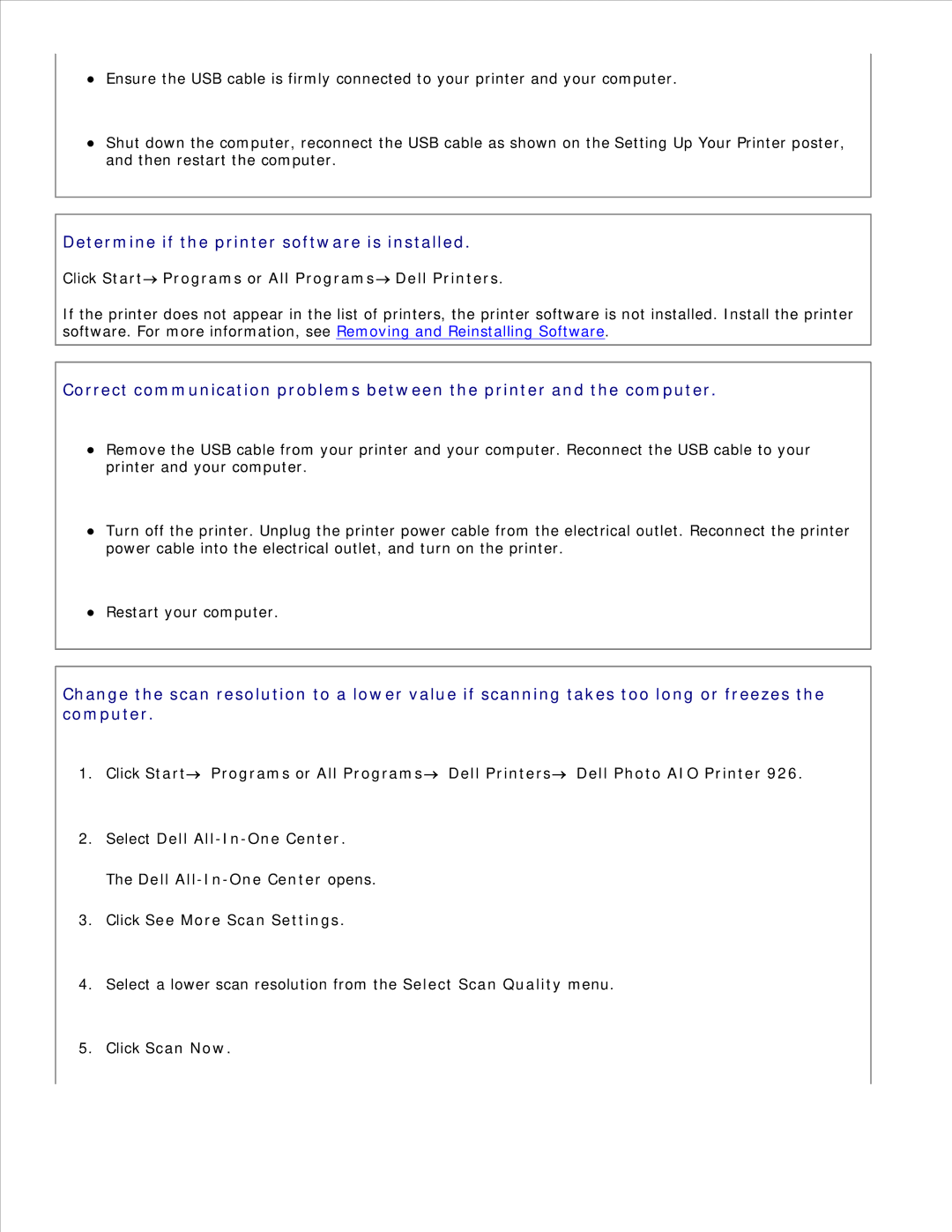 Dell 926 manual Click Start Programs or All Programs Dell Printers, Click Scan Now 