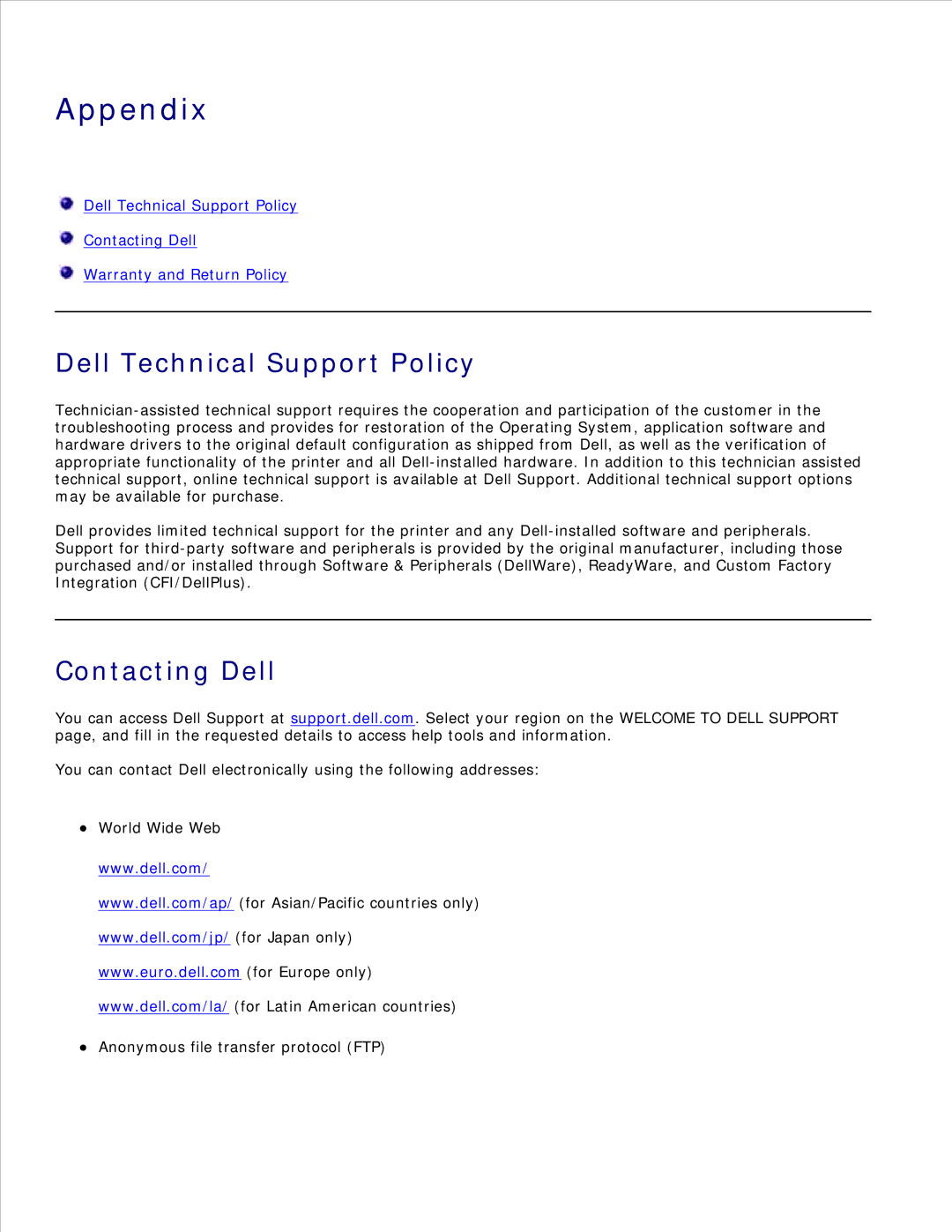 Dell 926 manual Appendix, Dell Technical Support Policy, Contacting Dell 