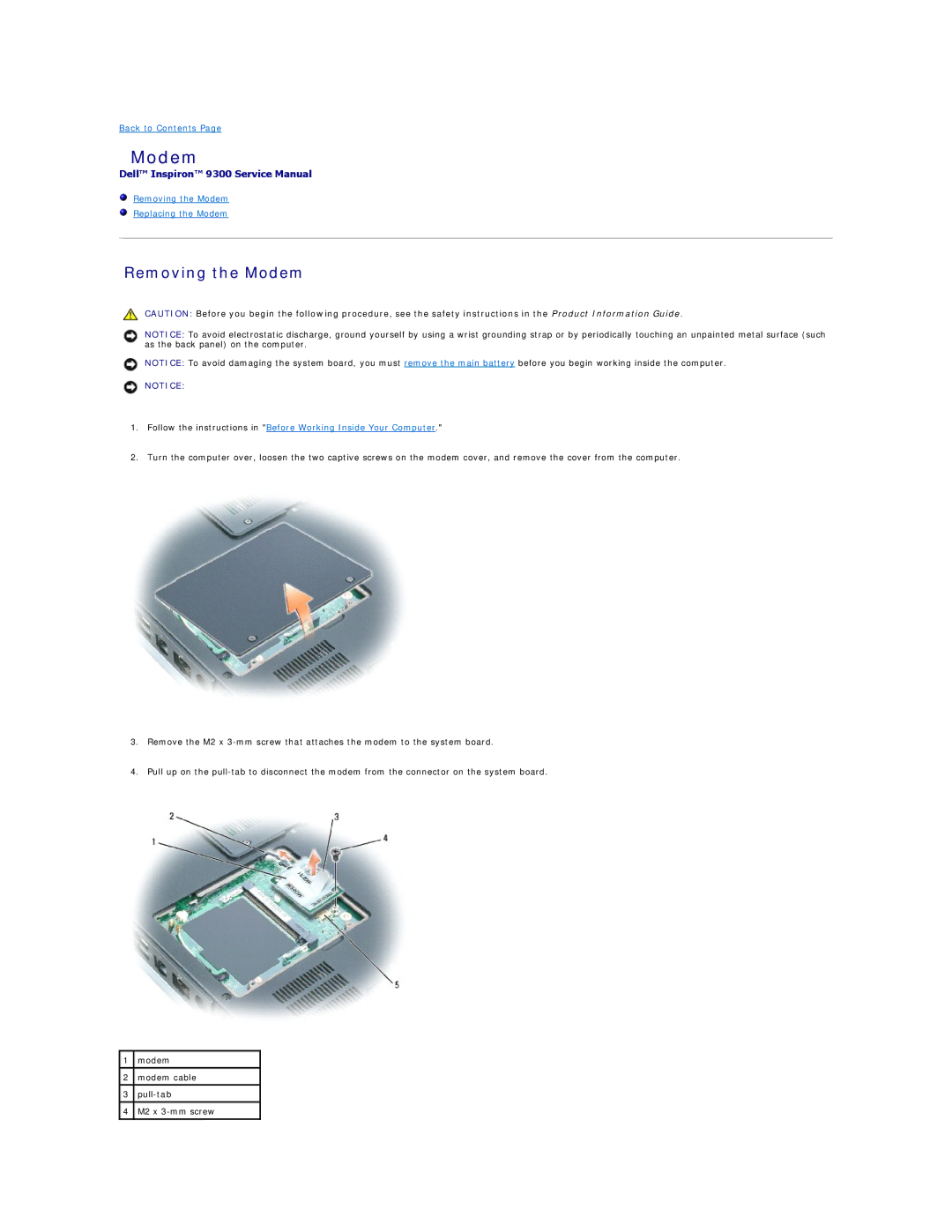 Dell 9300 manual Removing the Modem 