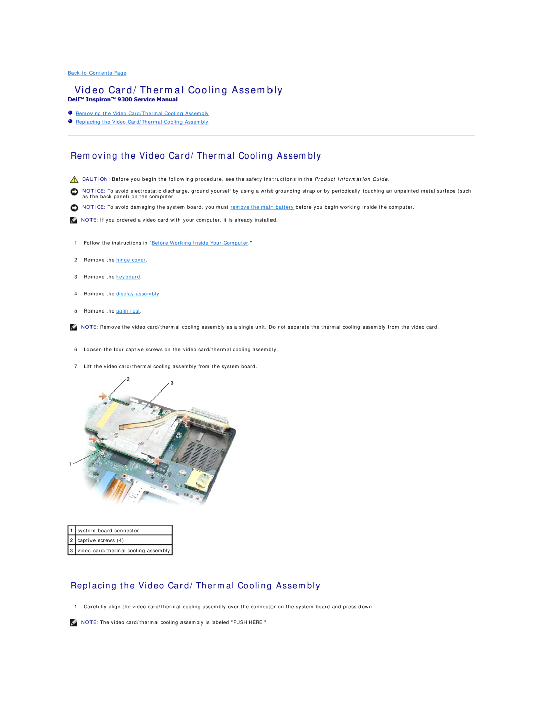 Dell 9300 manual Removing the Video Card/Thermal Cooling Assembly, Replacing the Video Card/Thermal Cooling Assembly 