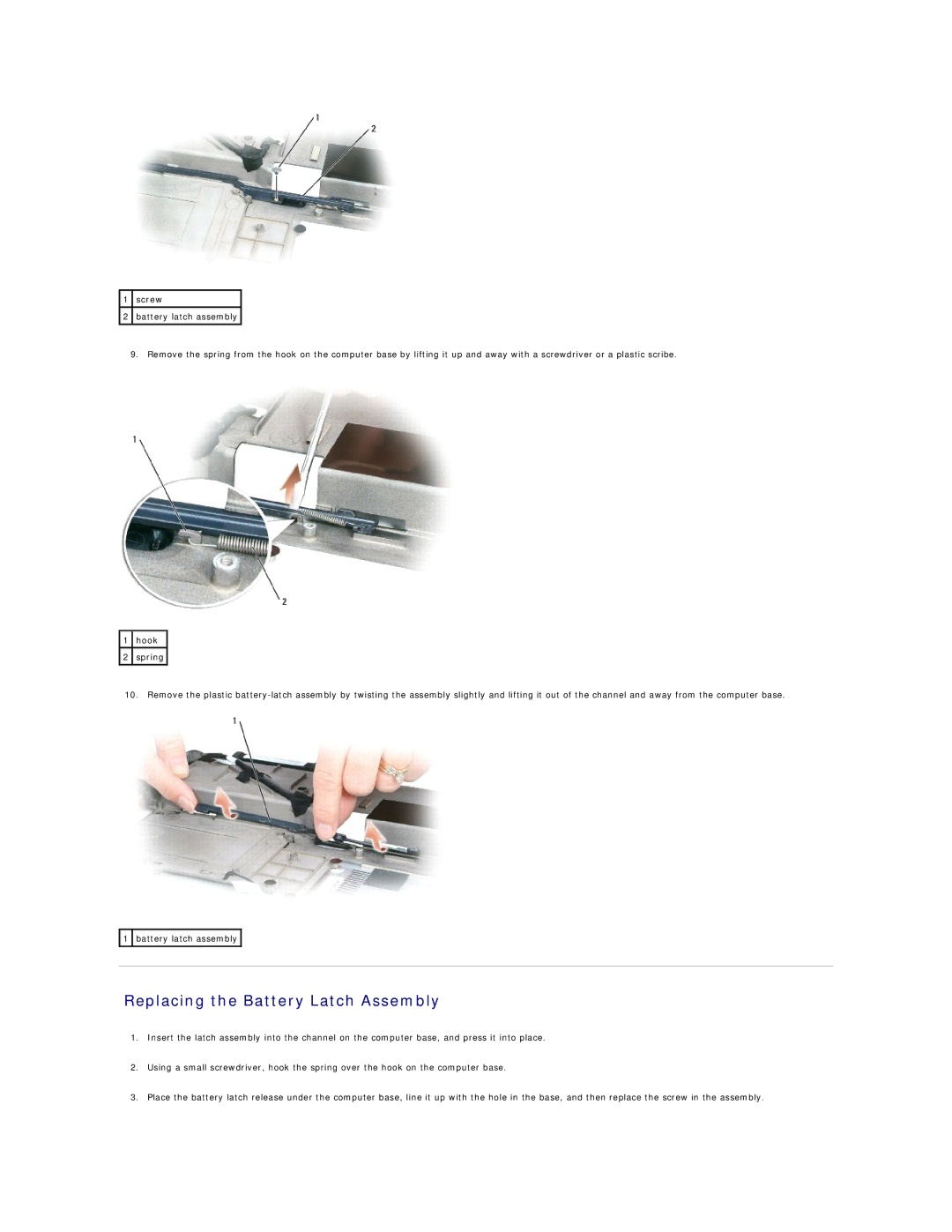 Dell 9300 manual Replacing the Battery Latch Assembly 