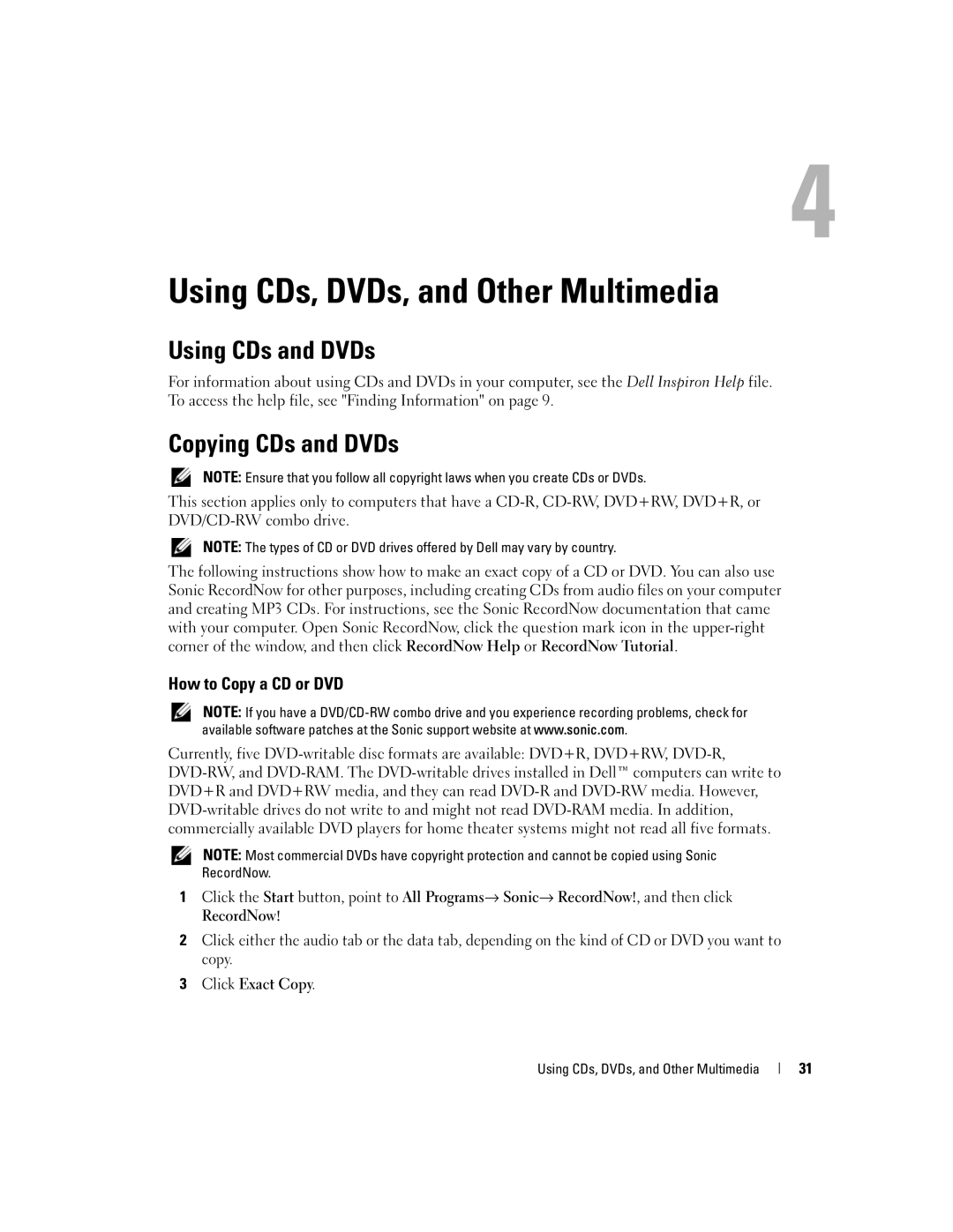 Dell 9300 Using CDs, DVDs, and Other Multimedia, Using CDs and DVDs, Copying CDs and DVDs, How to Copy a CD or DVD 