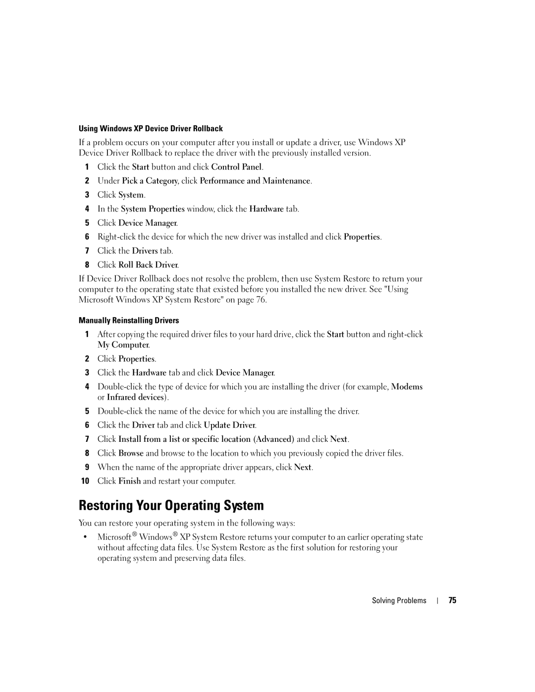 Dell 9300 owner manual Restoring Your Operating System, Using Windows XP Device Driver Rollback 