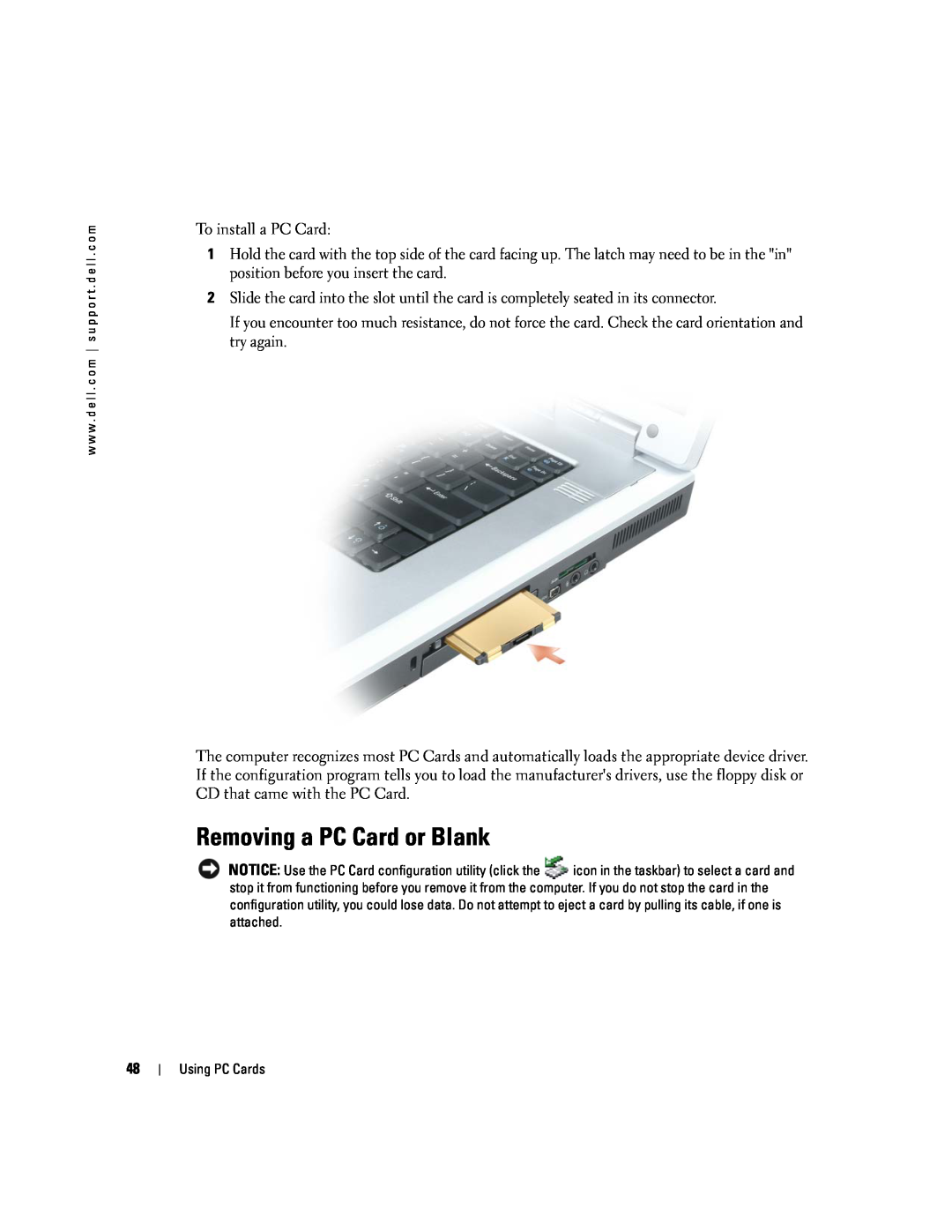 Dell 9300 owner manual Removing a PC Card or Blank, To install a PC Card 
