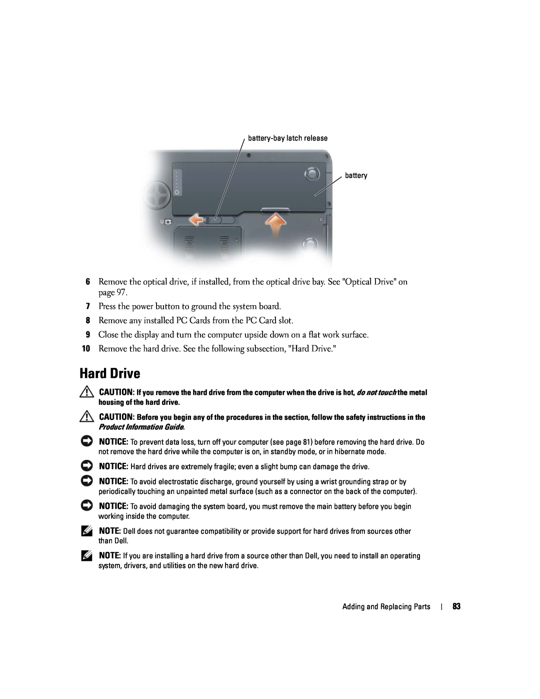 Dell 9300 owner manual Hard Drive, Press the power button to ground the system board 