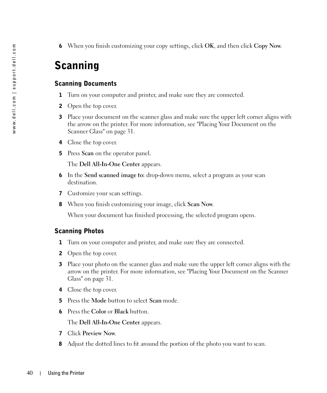 Dell 942 owner manual Scanning Documents, Scanning Photos, Dell All-In-One Center appears Click Preview Now 