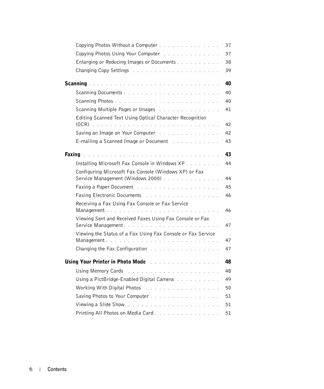 Dell 942 owner manual Receiving a Fax Using Fax Console or Fax Service, Using Your Printer in Photo Mode 