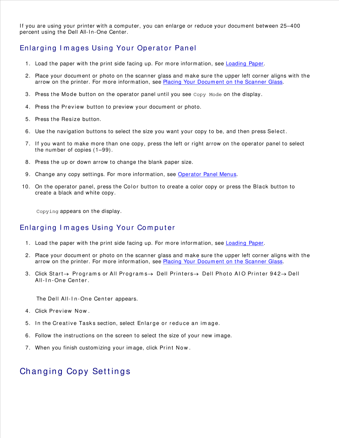 Dell 942 manual Changing Copy Settings, Enlarging Images Using Your Operator Panel, Enlarging Images Using Your Computer 
