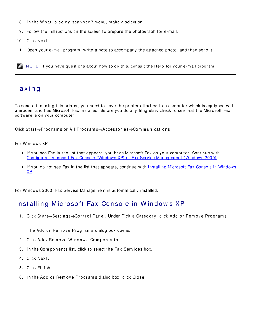 Dell 942 manual Faxing, Installing Microsoft Fax Console in Windows XP, Add or Remove Programs dialog box, click Close 