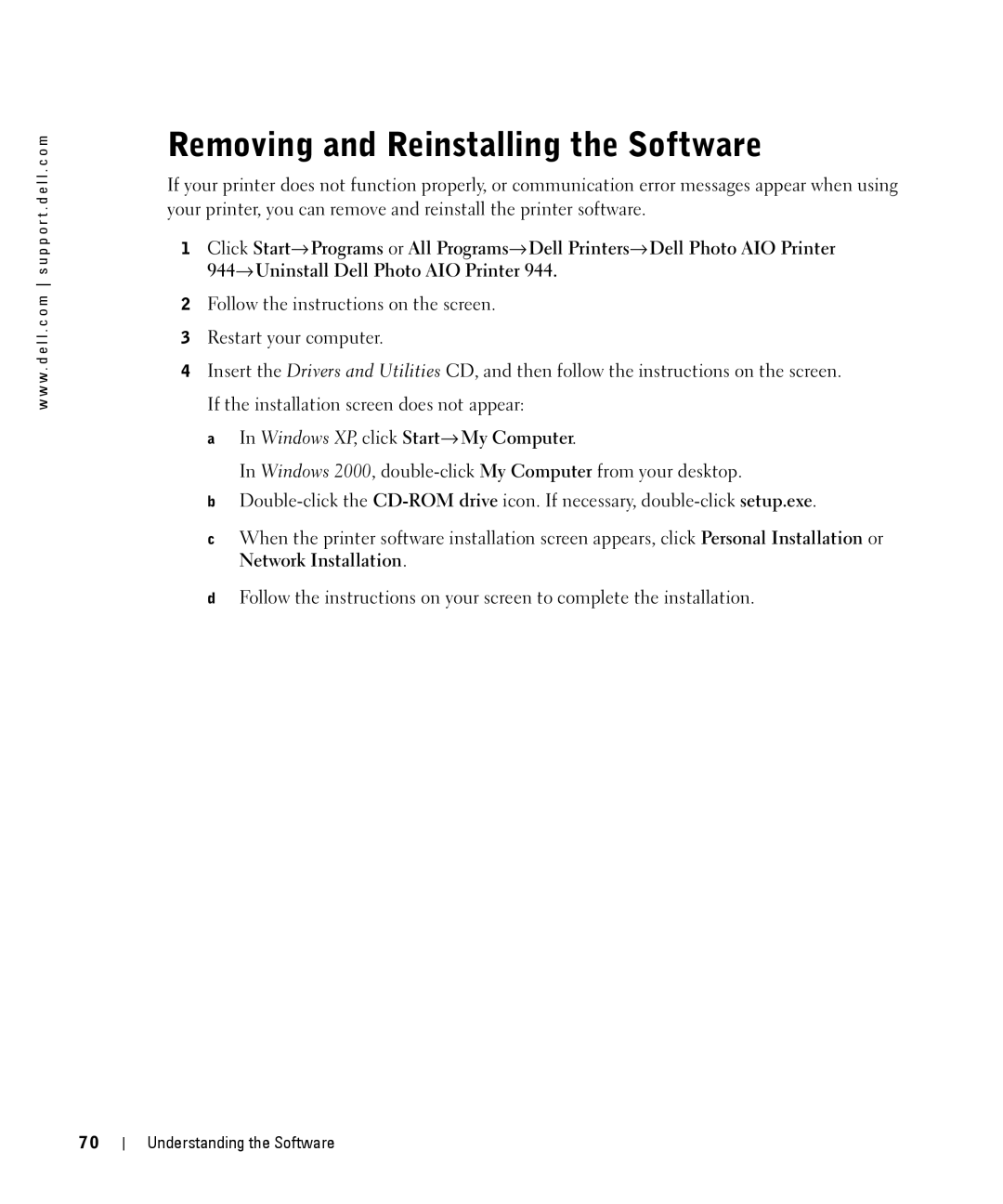 Dell 944 owner manual Removing and Reinstalling the Software, Windows XP, click Start→ My Computer 