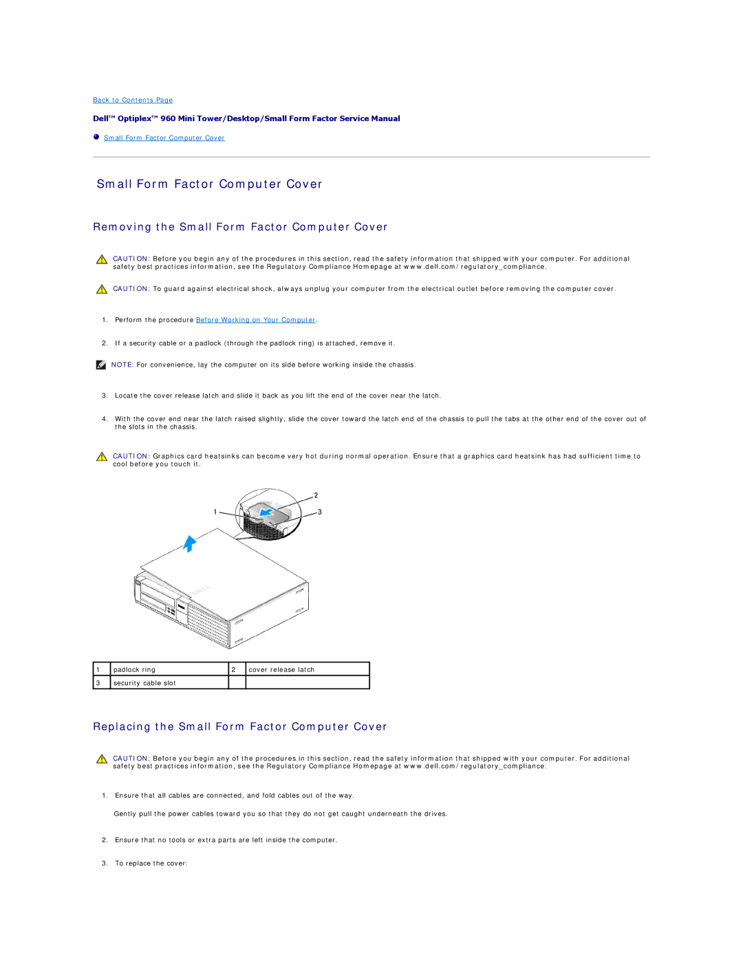 Dell 960 manual Removing the Small Form Factor Computer Cover, Replacing the Small Form Factor Computer Cover 