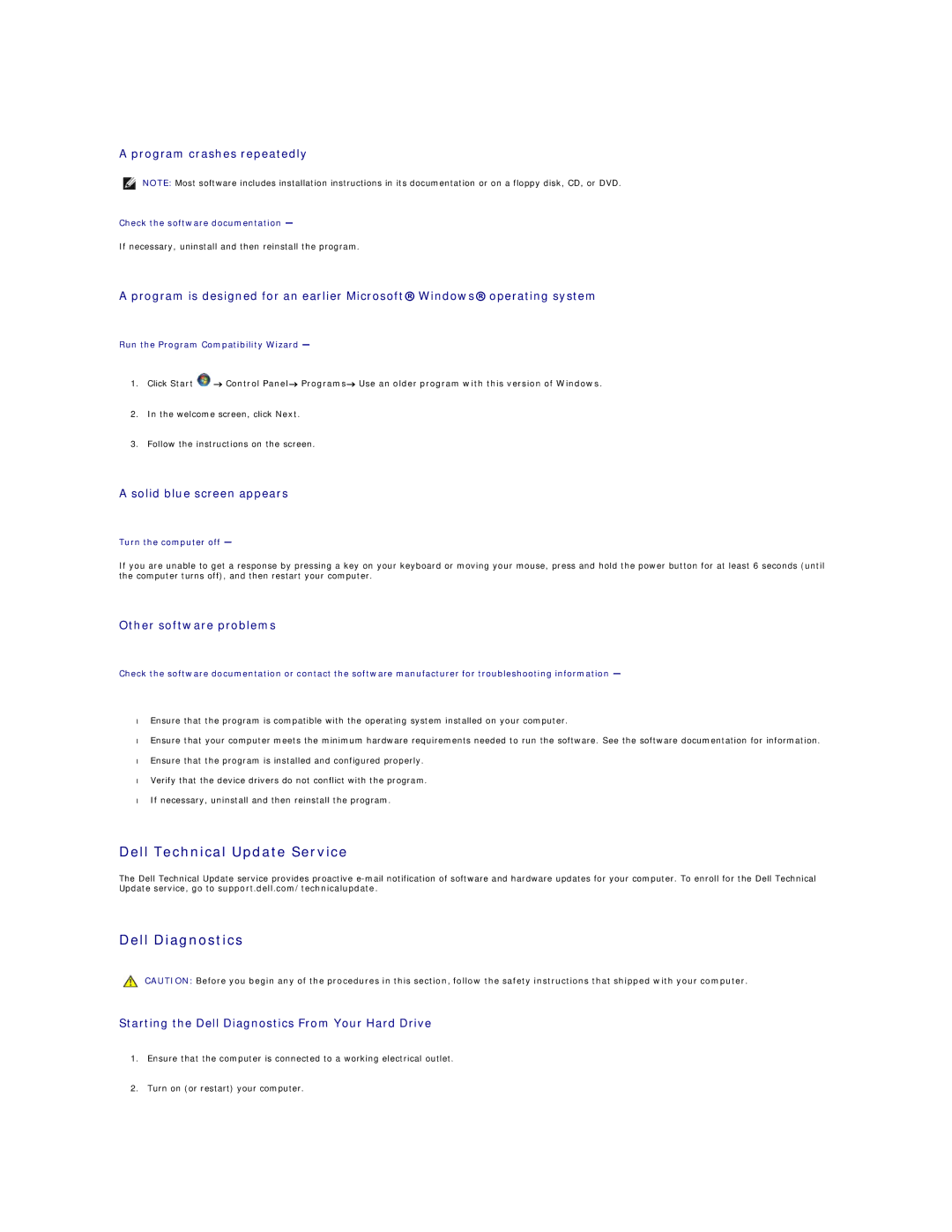 Dell 960 manual Dell Technical Update Service Dell Diagnostics, Program crashes repeatedly, Solid blue screen appears 