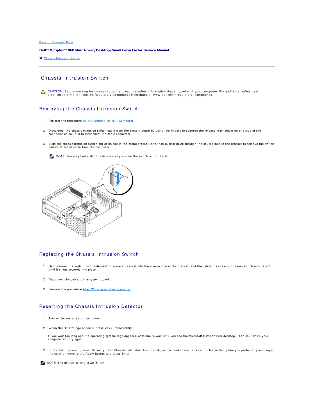 Dell 960 manual Removing the Chassis Intrusion Switch, Replacing the Chassis Intrusion Switch 