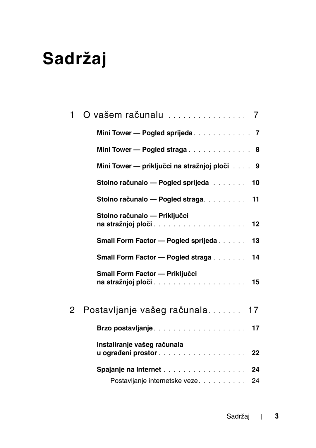 Dell 960 manual Sadržaj, Instaliranje vašeg ra č unala, Postavljanje internetske veze 