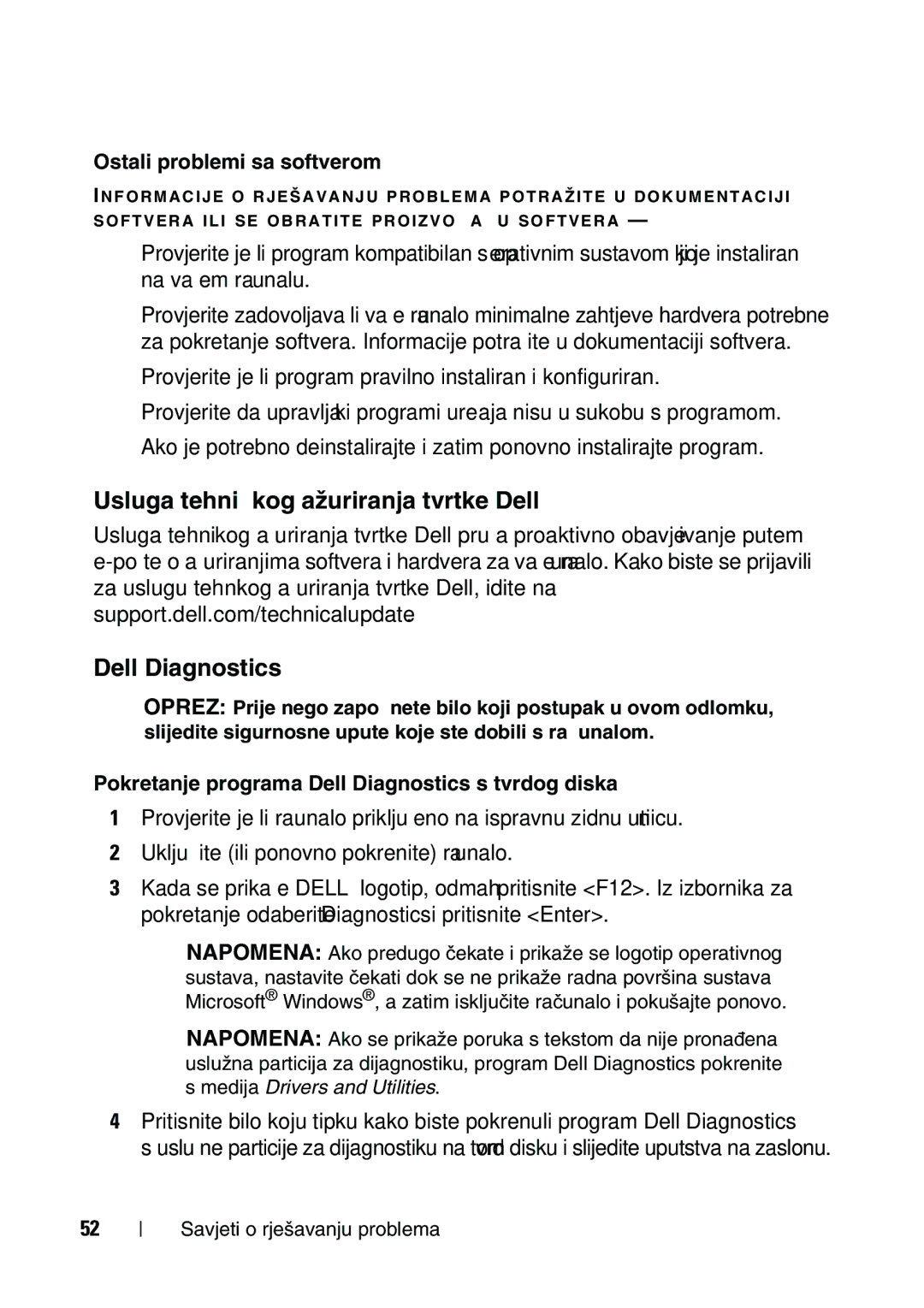 Dell 960 manual Usluga tehničkog ažuriranja tvrtke Dell Dell Diagnostics, Ostali problemi sa softverom 