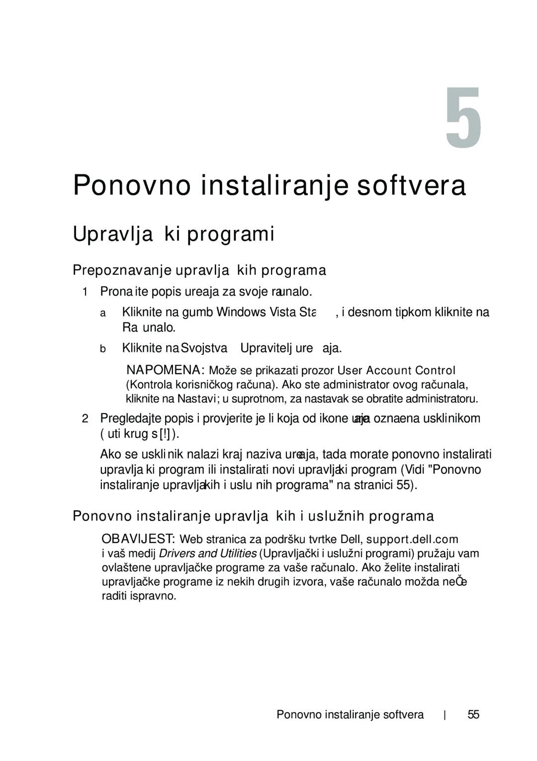 Dell 960 manual Ponovno instaliranje softvera, Upravljački programi, Prepoznavanje upravljačkih programa 