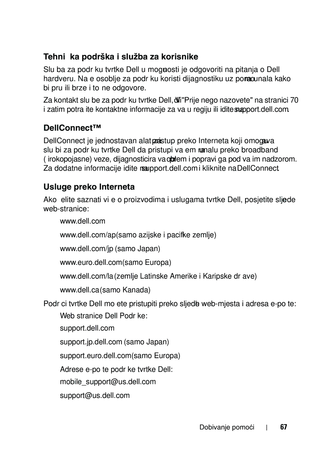 Dell 960 manual Tehnička podrška i služba za korisnike, DellConnect Usluge preko Interneta 