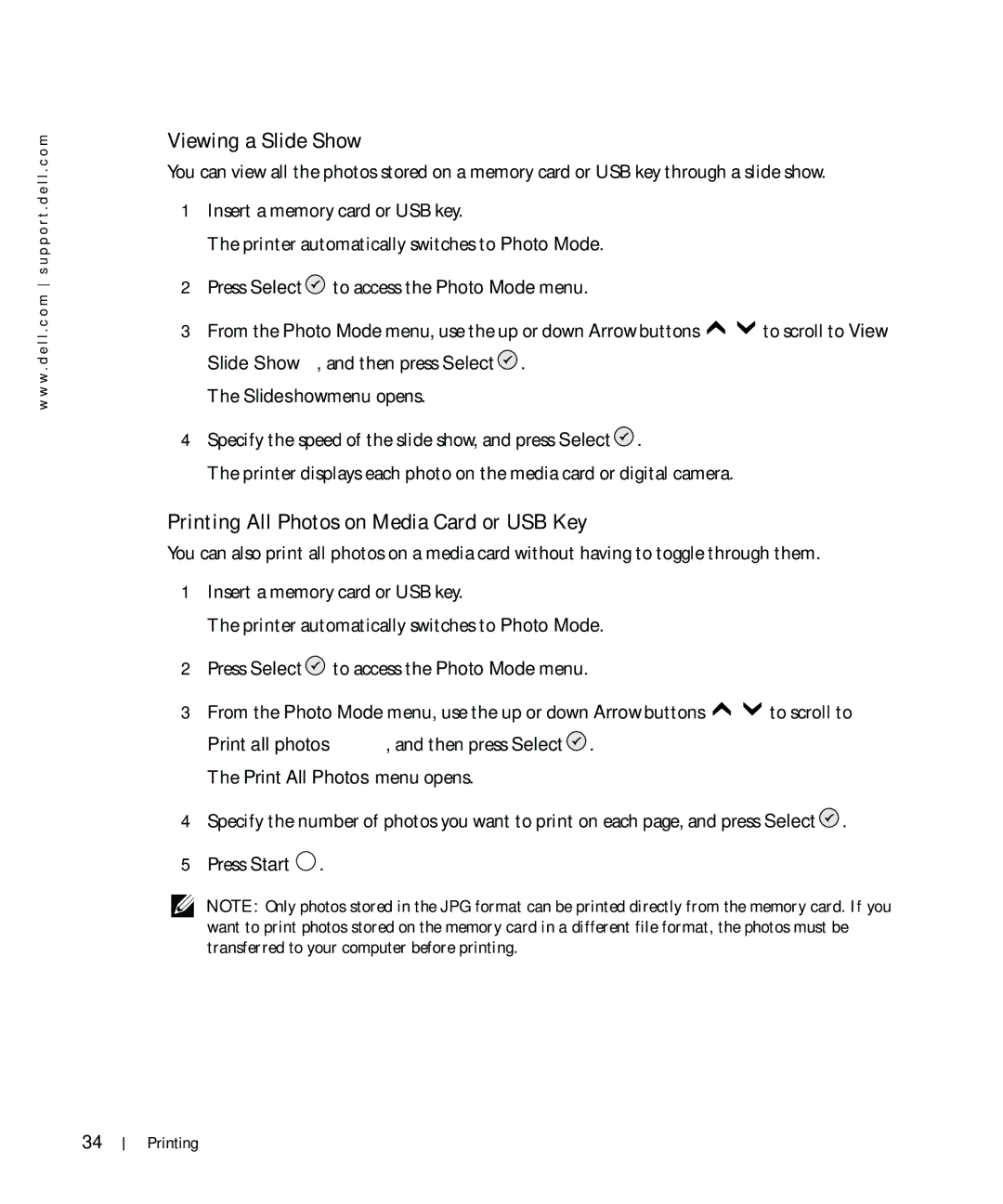 Dell 964 owner manual Viewing a Slide Show, Printing All Photos on Media Card or USB Key 