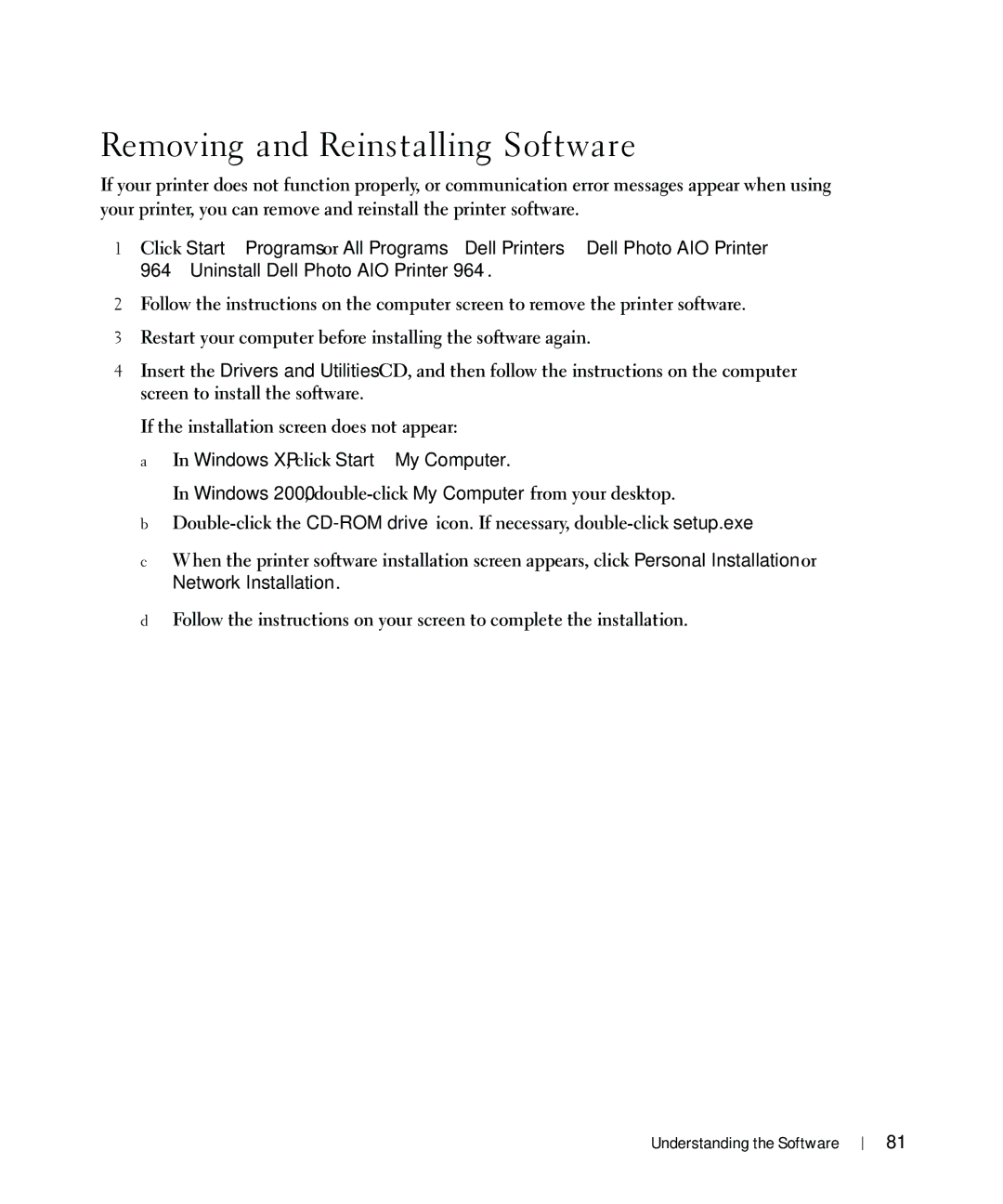 Dell 964 owner manual Removing and Reinstalling Software, Windows XP, click Start→ My Computer 