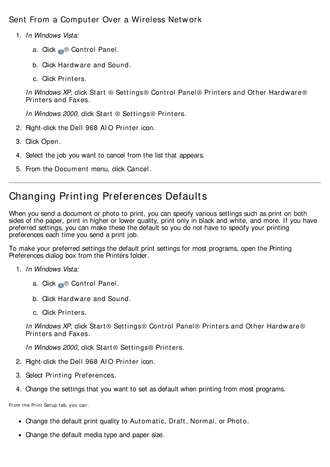 Dell 968 Changing Printing Preferences Defaults, Sent From a Computer Over a Wireless Network, Select Printing Preferences 