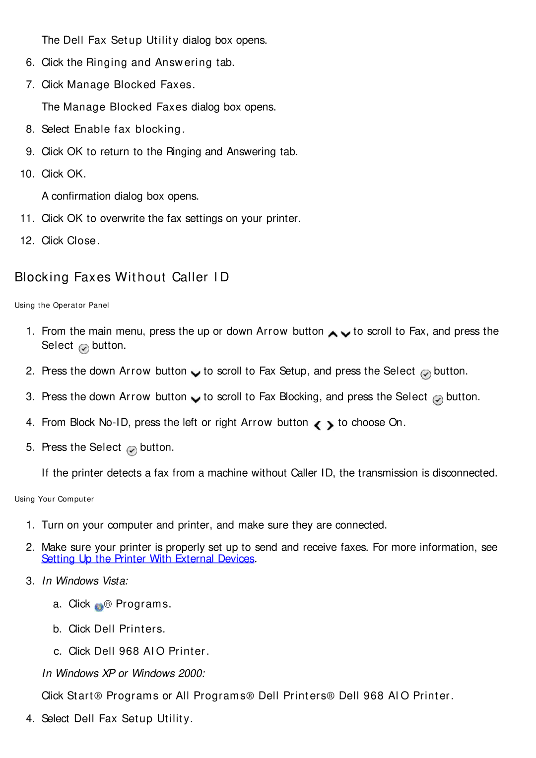 Dell 968 specifications Blocking Faxes Without Caller ID, Select Enable fax blocking, Select button 