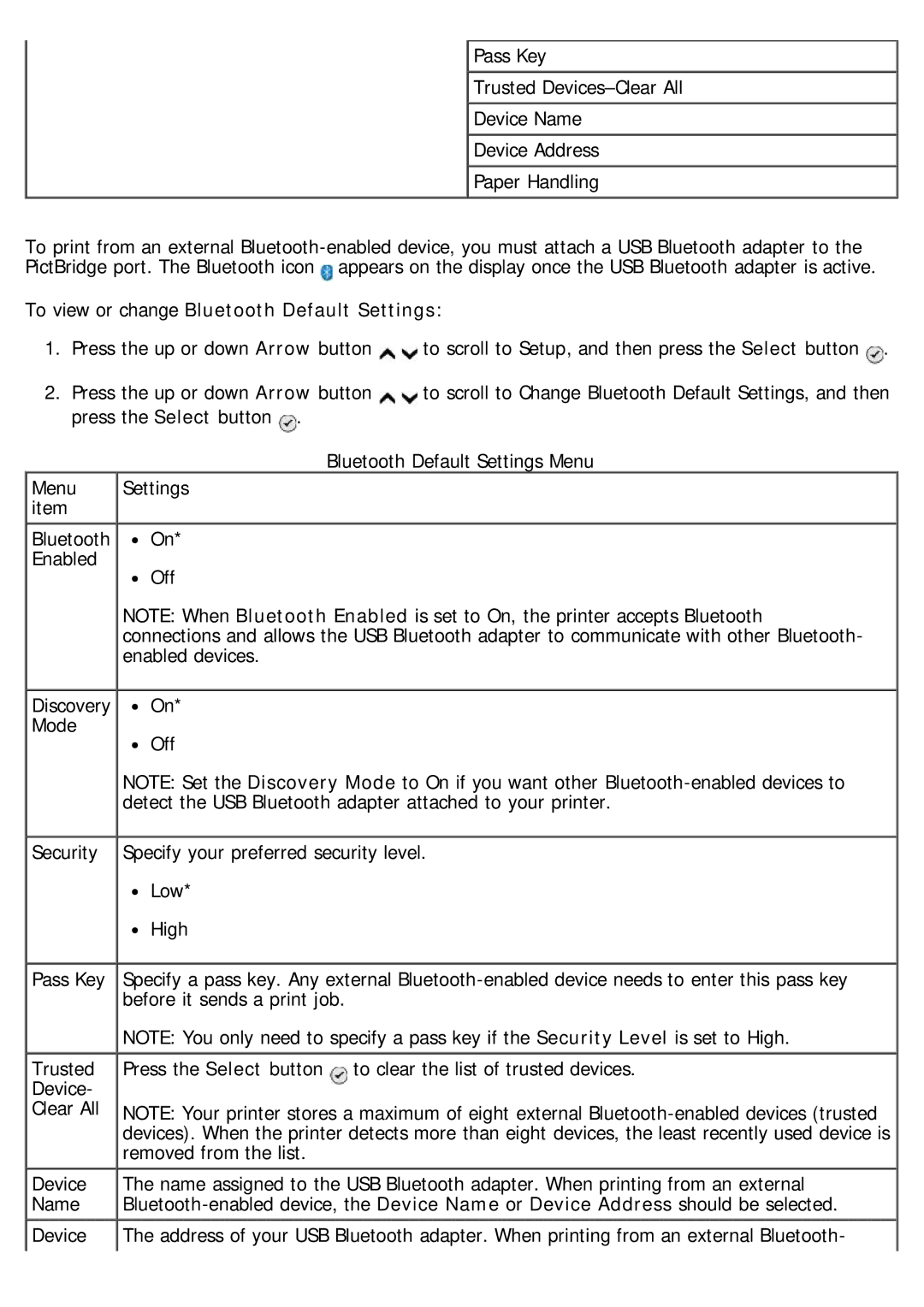 Dell 968 specifications To view or change Bluetooth Default Settings 