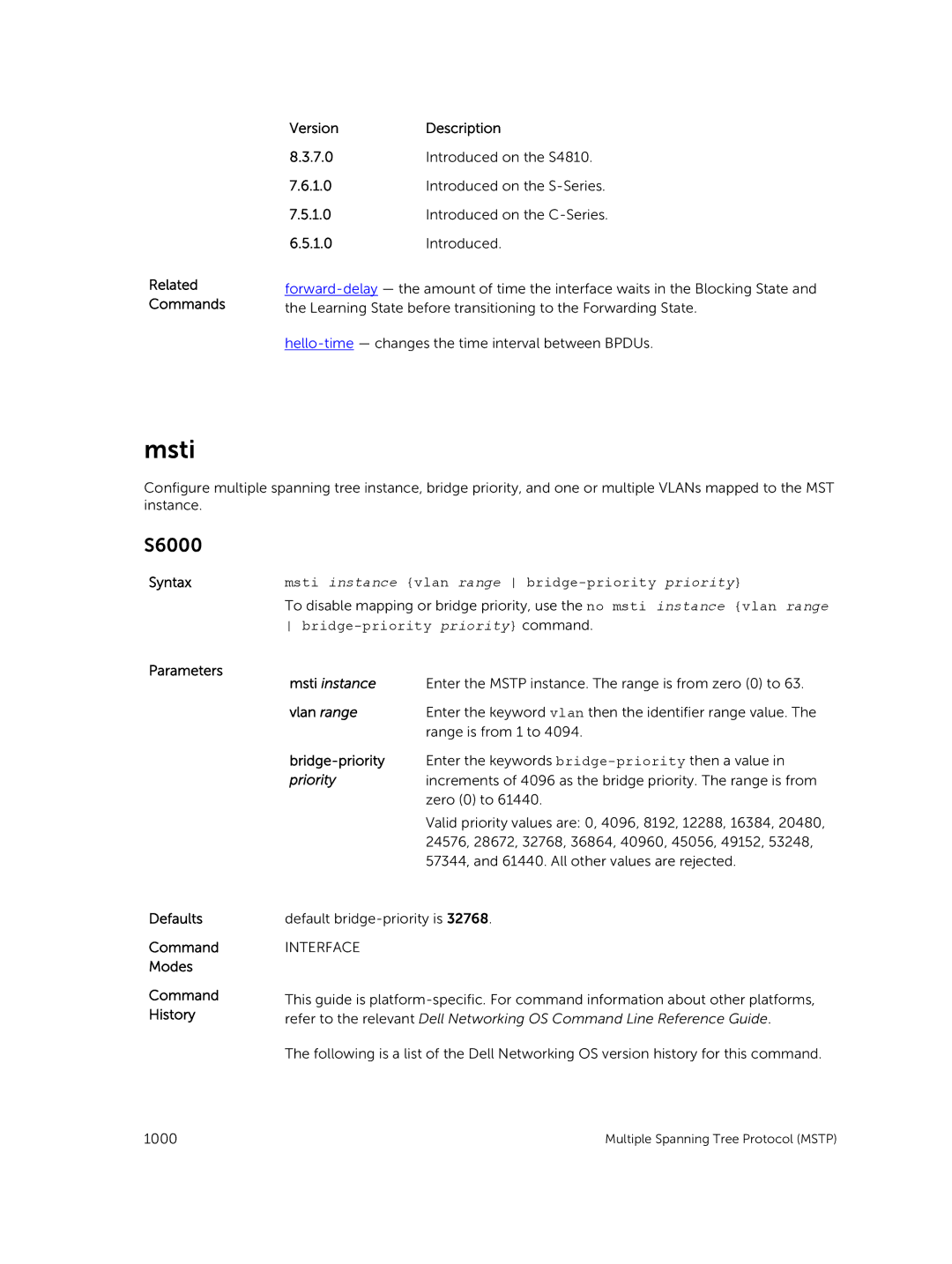 Dell 9.7(0.0) manual Msti instance, Vlan range, Bridge-priority, Priority 