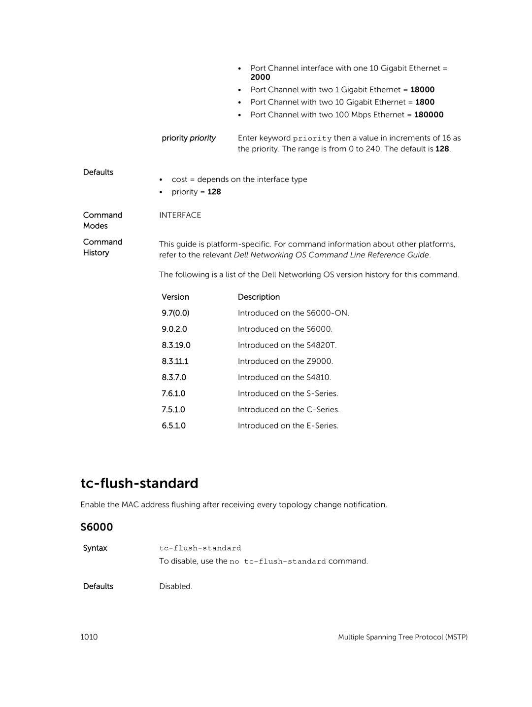 Dell 9.7(0.0) manual Tc-flush-standard, Syntaxtc-flush-standard, DefaultsDisabled 