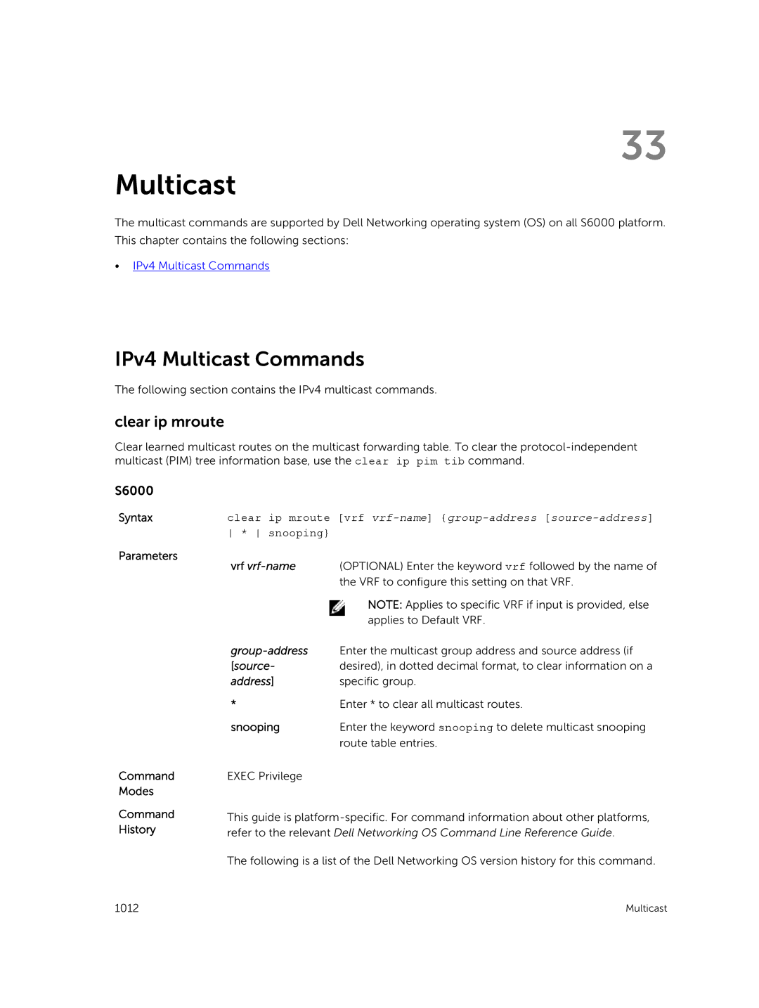 Dell 9.7(0.0) manual IPv4 Multicast Commands, Clear ip mroute 