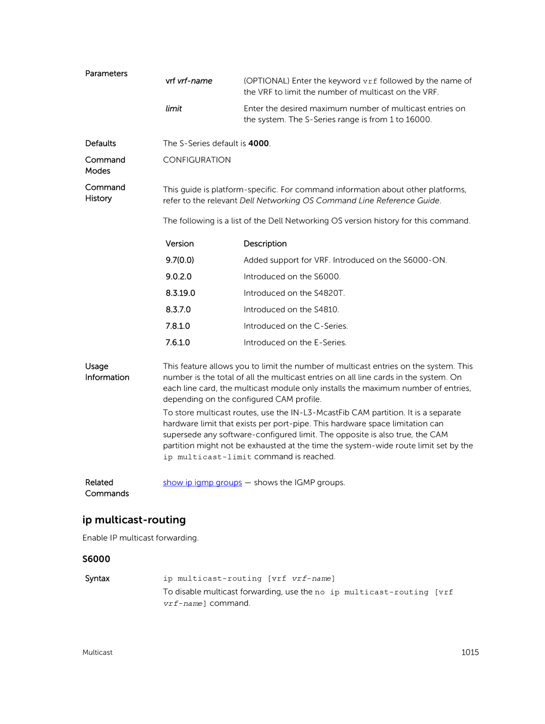 Dell 9.7(0.0) manual Ip multicast-limit command is reached, Ip multicast-routing vrf vrf-name 