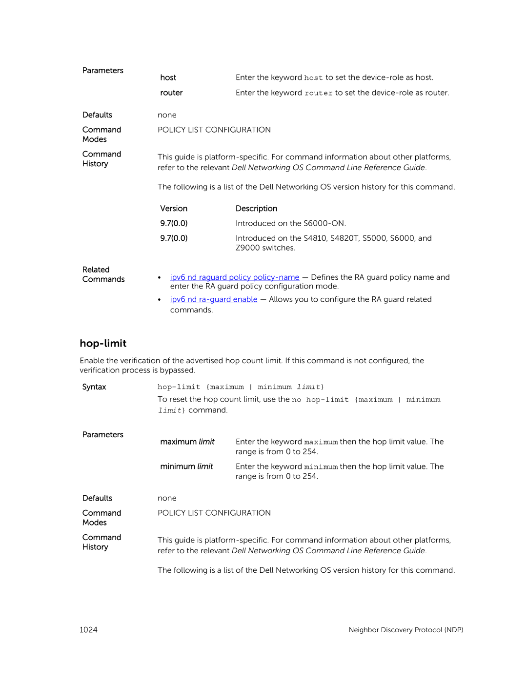 Dell 9.7(0.0) manual Router, Hop-limit maximum minimum limit, Parameters Defaults Command Modes History 