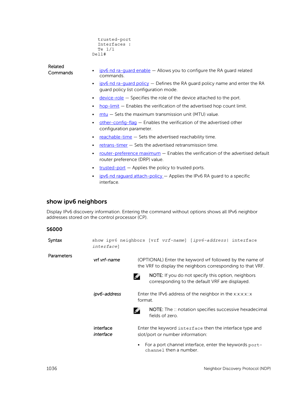 Dell 9.7(0.0) manual Show ipv6 neighbors, Trusted-port Interfaces Te 1/1 Dell# 