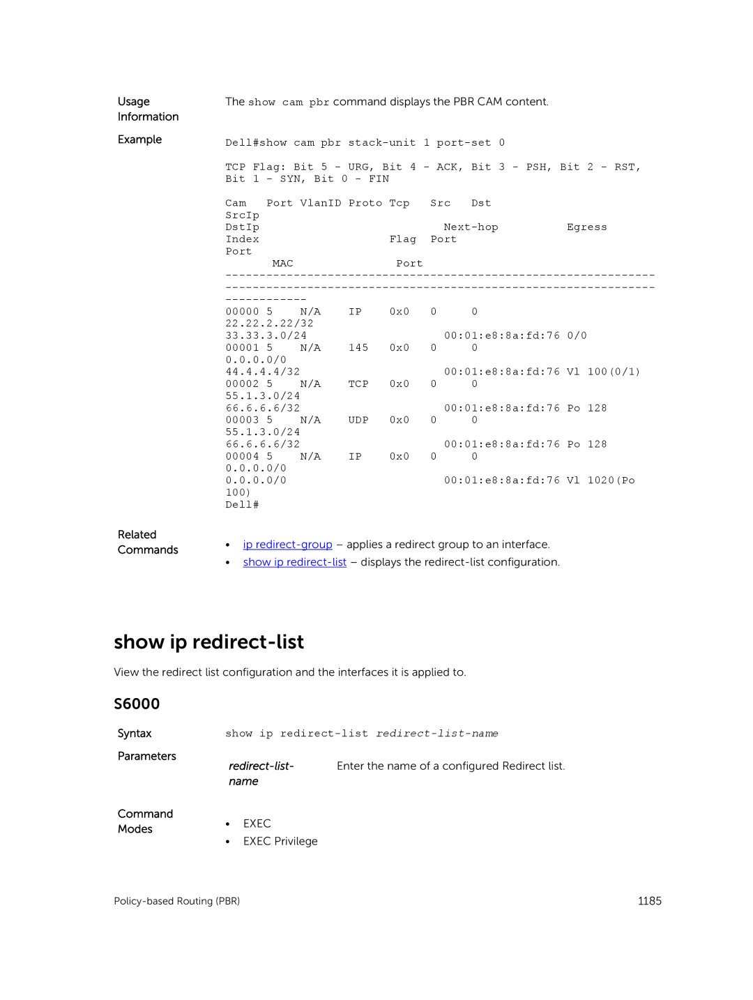 Dell 9.7(0.0) manual Show ip redirect-list redirect-list-name, Enter the name of a configured Redirect list 