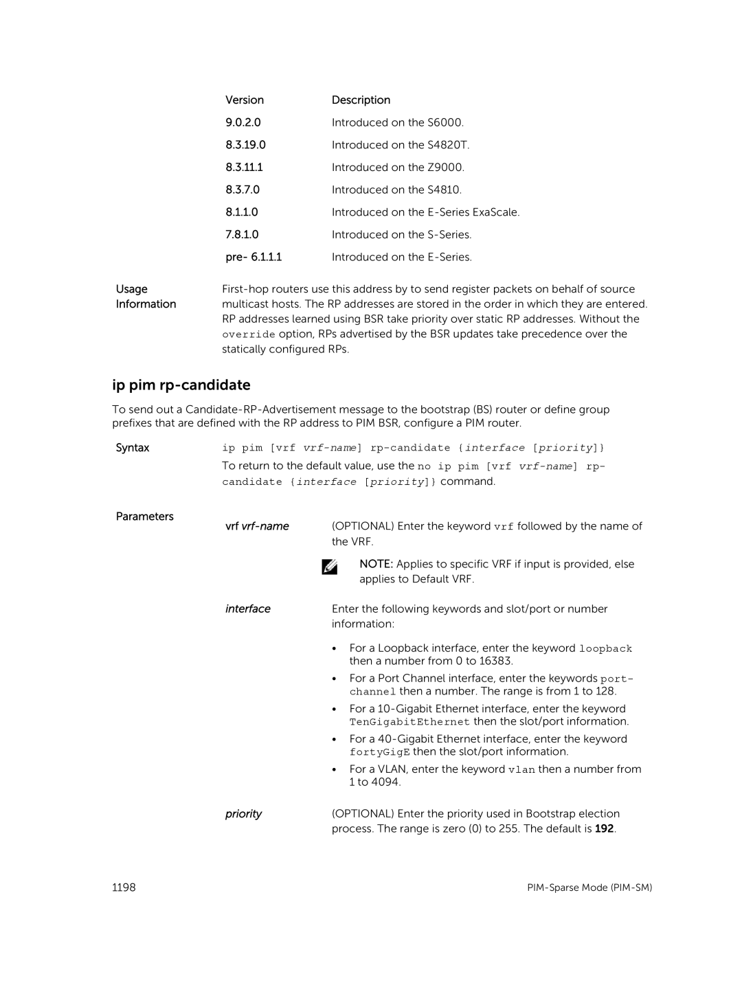 Dell 9.7(0.0) manual Ip pim rp-candidate, Syntaxip pim vrf vrf-name rp-candidate interface priority 