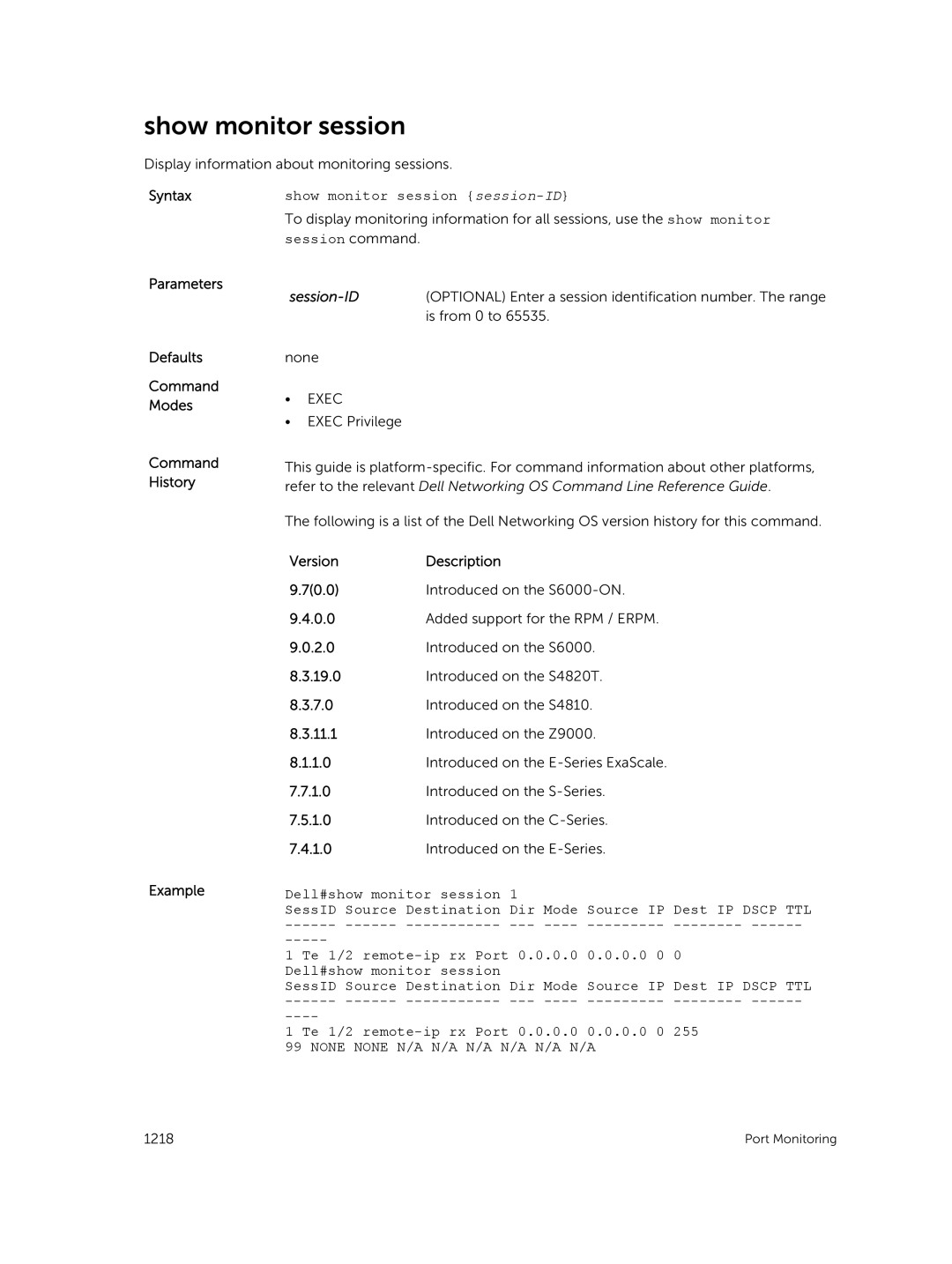 Dell 9.7(0.0) manual Show monitor session session-ID, Parameters Defaults Command Modes Command History Example 