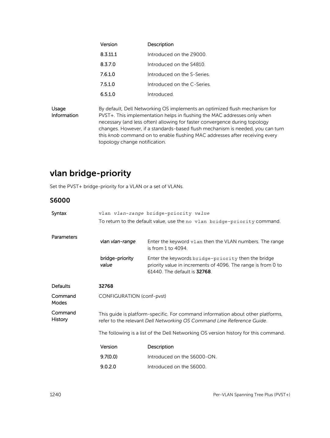 Dell 9.7(0.0) manual Vlan bridge-priority, Vlan vlan-rangebridge-priority value 