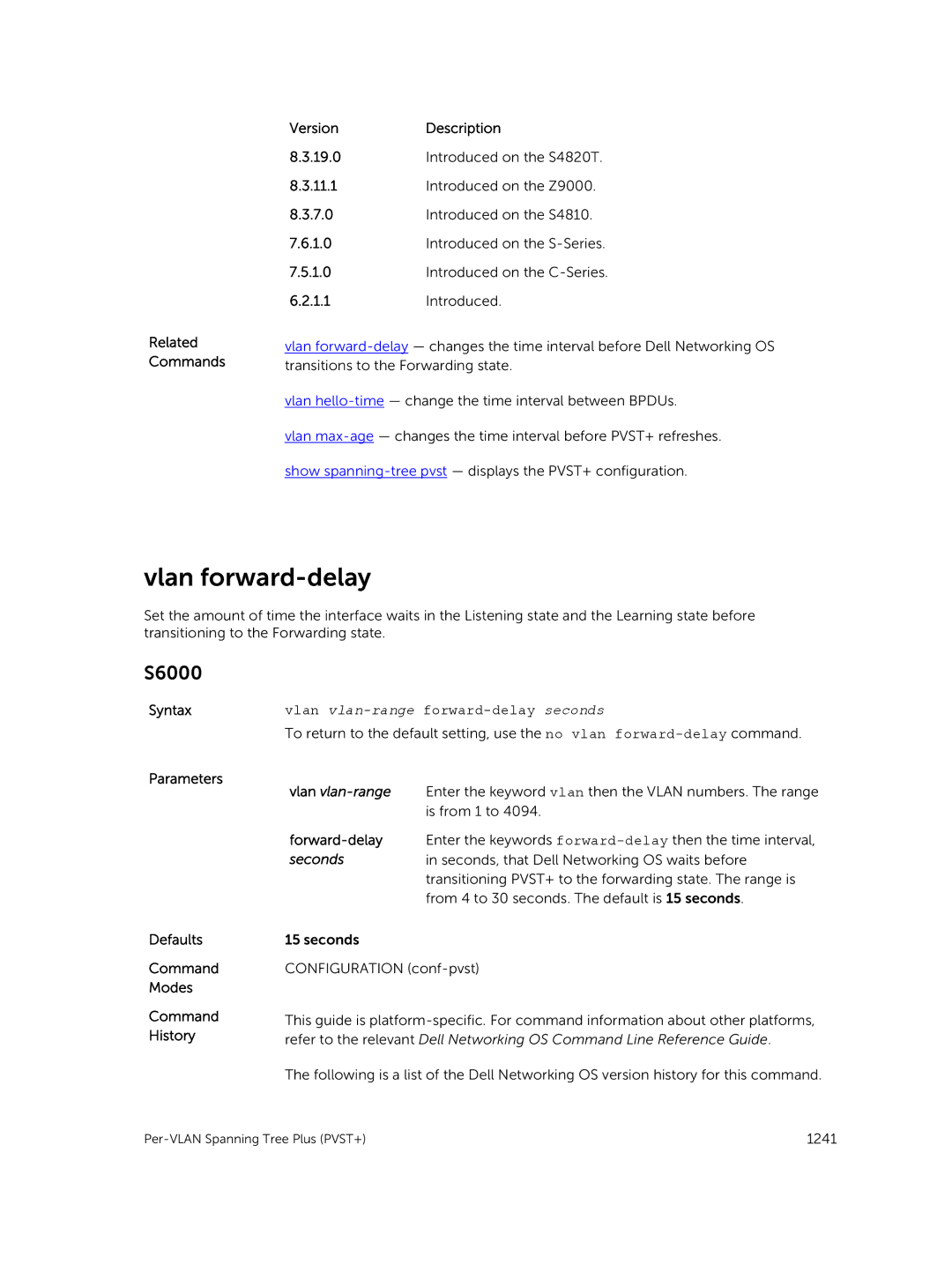 Dell 9.7(0.0) manual Vlan forward-delay, Vlan vlan-rangeforward-delay seconds 