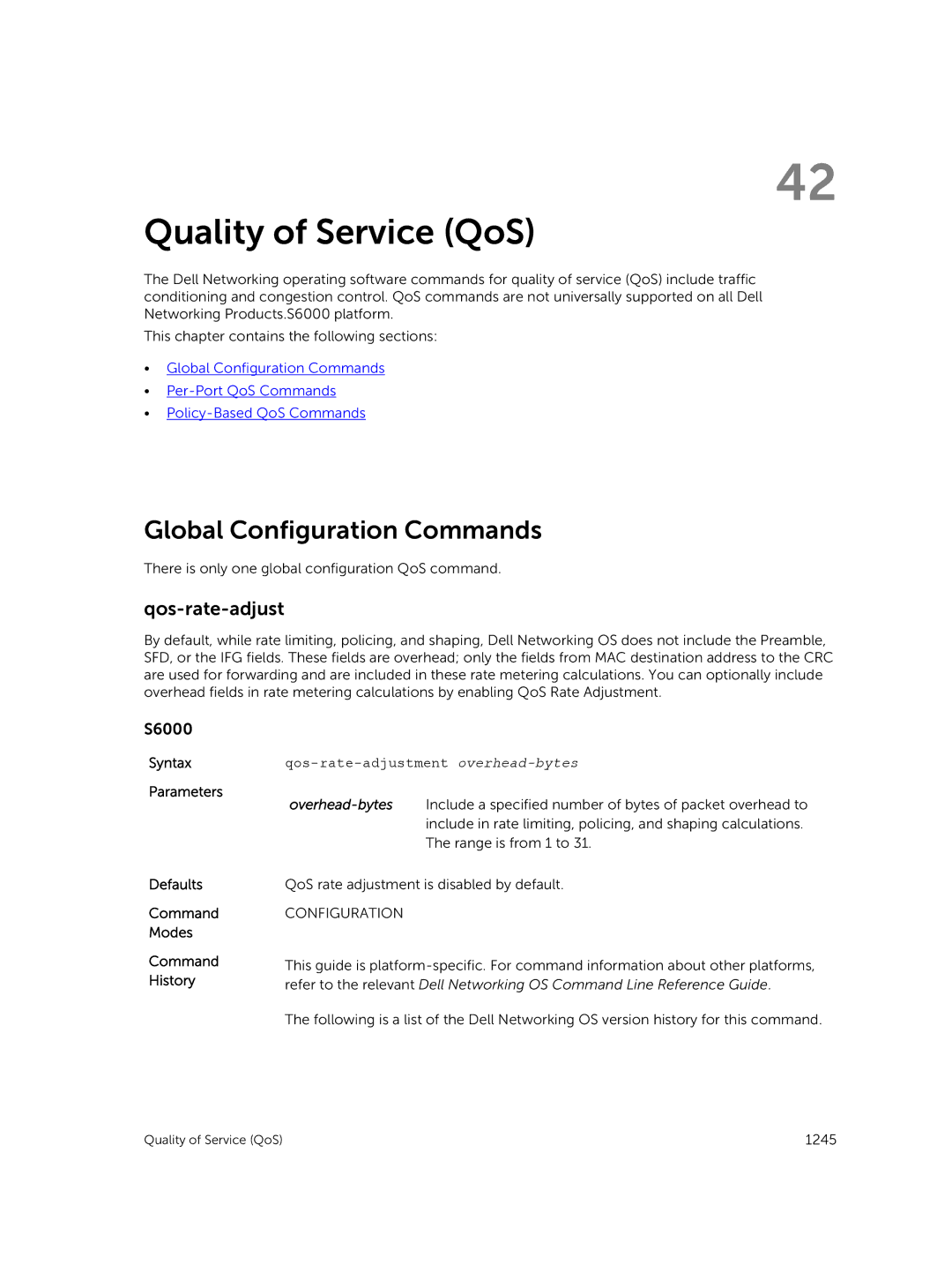 Dell 9.7(0.0) manual Quality of Service QoS, Global Configuration Commands, Qos-rate-adjustment overhead-bytes 