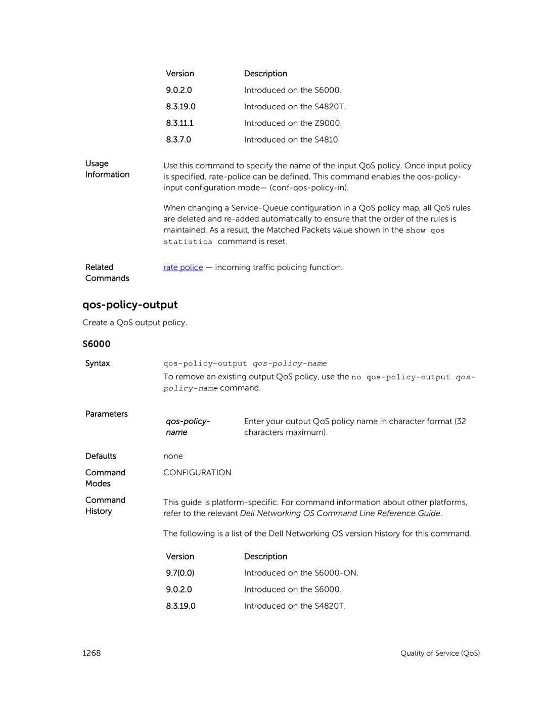 Dell 9.7(0.0) manual Qos-policy-output qos-policy-name 