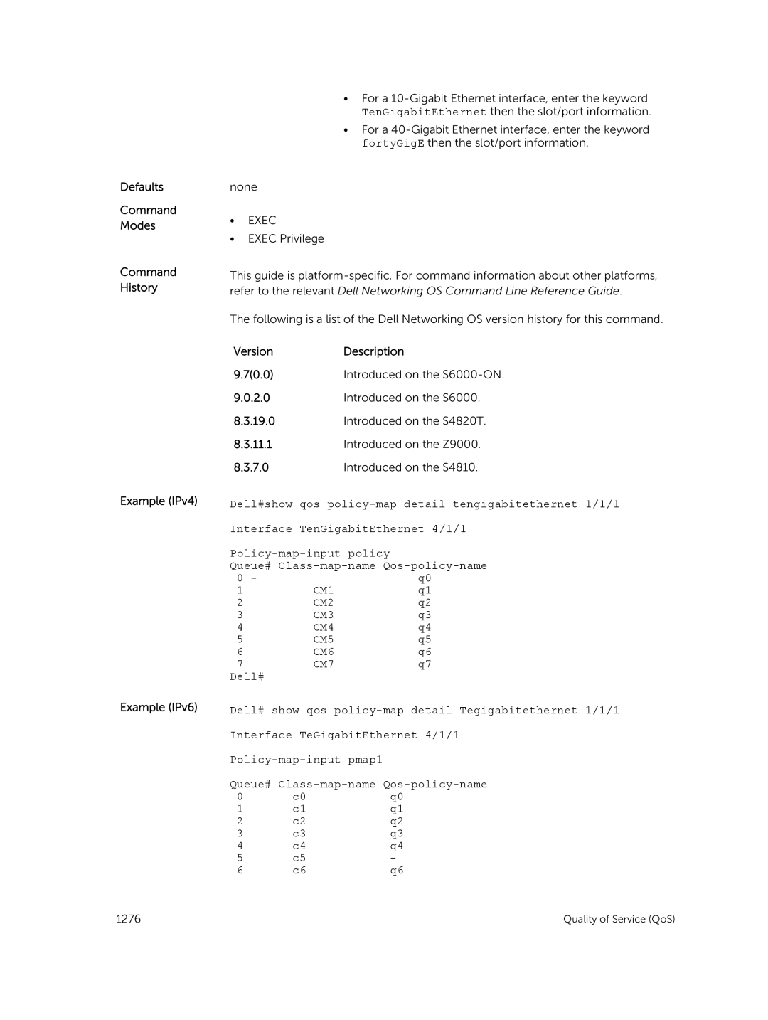 Dell 9.7(0.0) manual Defaults Command Modes History Example IPv4 Example IPv6, CM1 CM2 CM3 CM4 CM5 CM6 CM7 