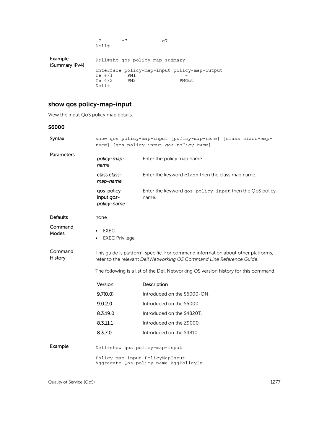 Dell 9.7(0.0) manual Show qos policy-map-input, Summary IPv4, PM1, PM2 