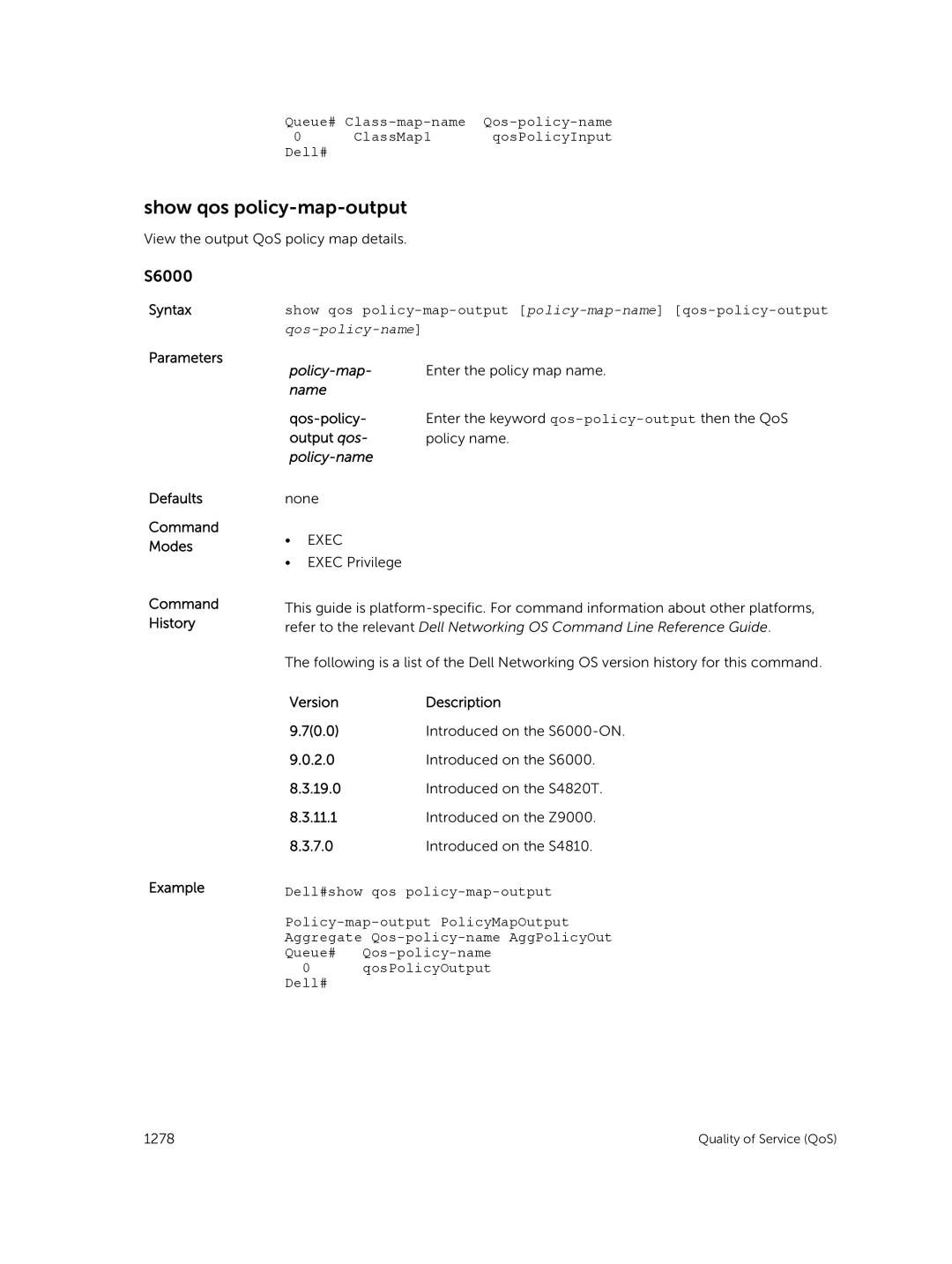 Dell 9.7(0.0) manual Show qos policy-map-output policy-map-name qos-policy-output 