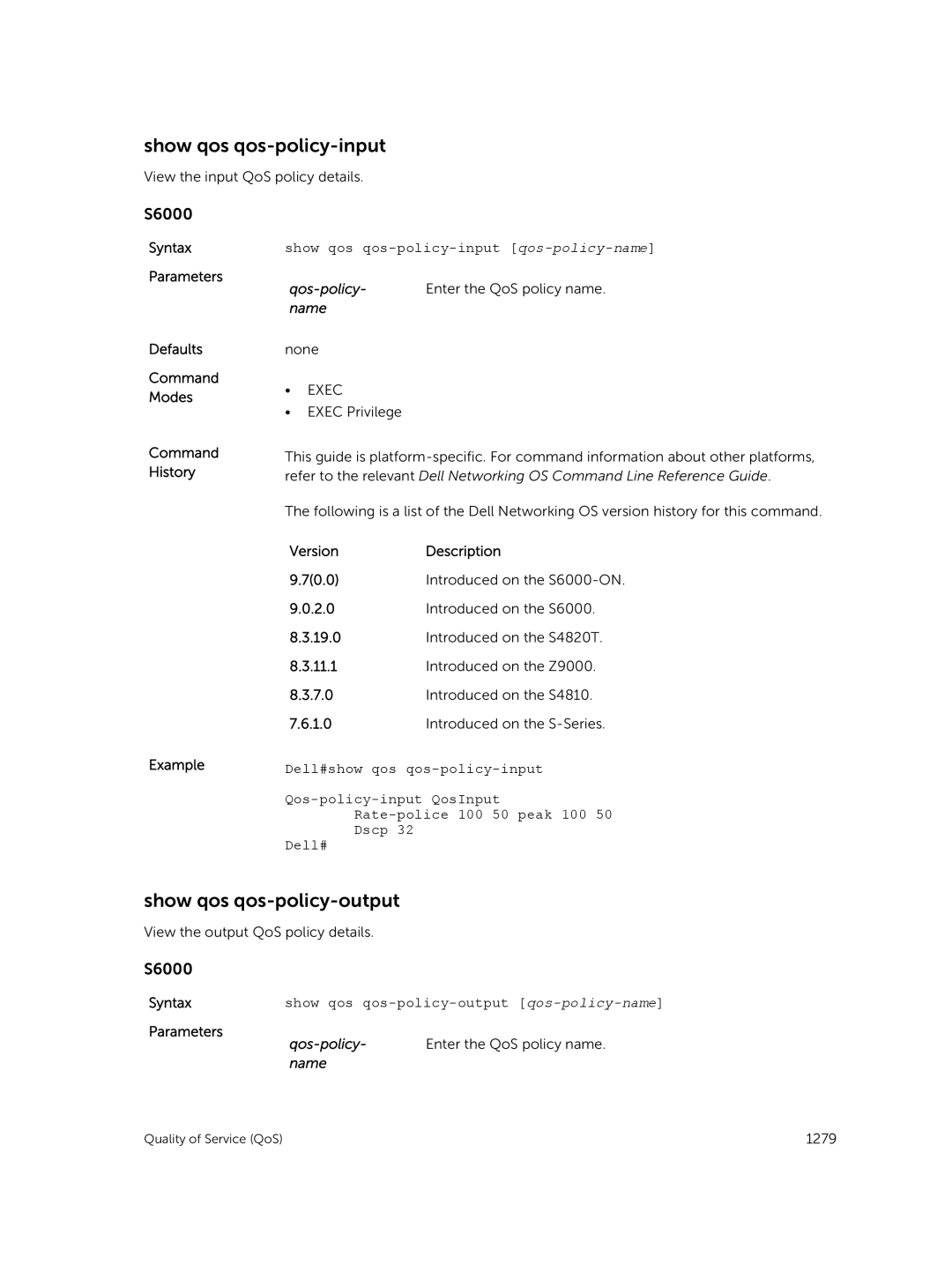 Dell 9.7(0.0) manual Show qos qos-policy-output, Show qos qos-policy-input qos-policy-name 