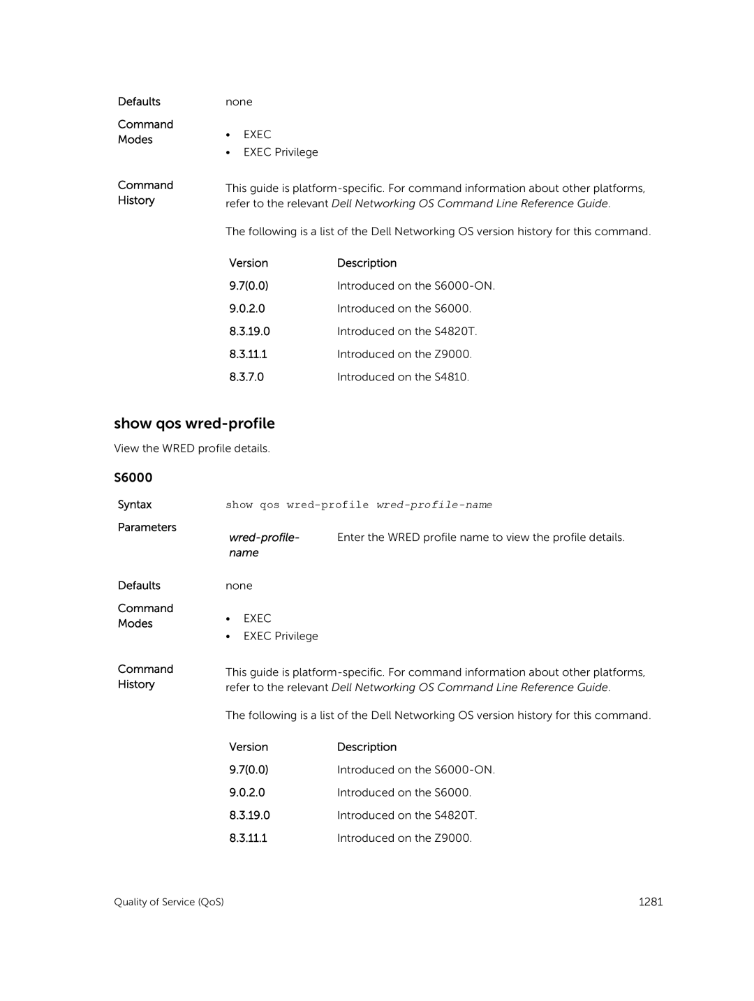 Dell 9.7(0.0) manual Show qos wred-profile wred-profile-name 