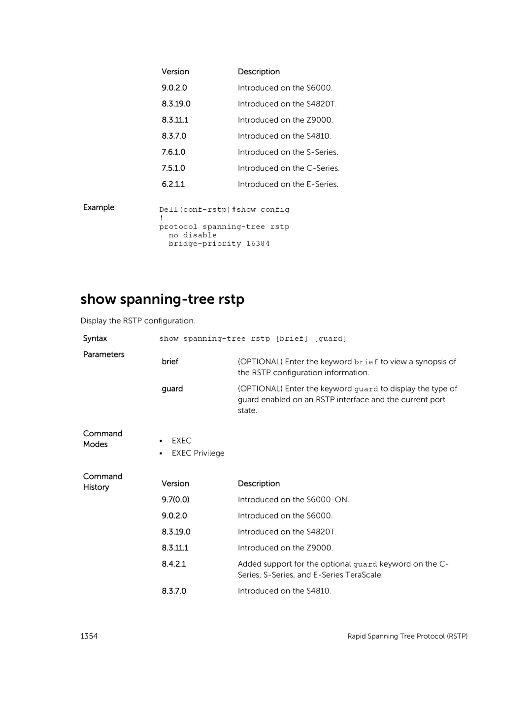 Dell 9.7(0.0) manual Show spanning-tree rstp, Dellconf-rstp#show config, No disable, Bridge-priority 