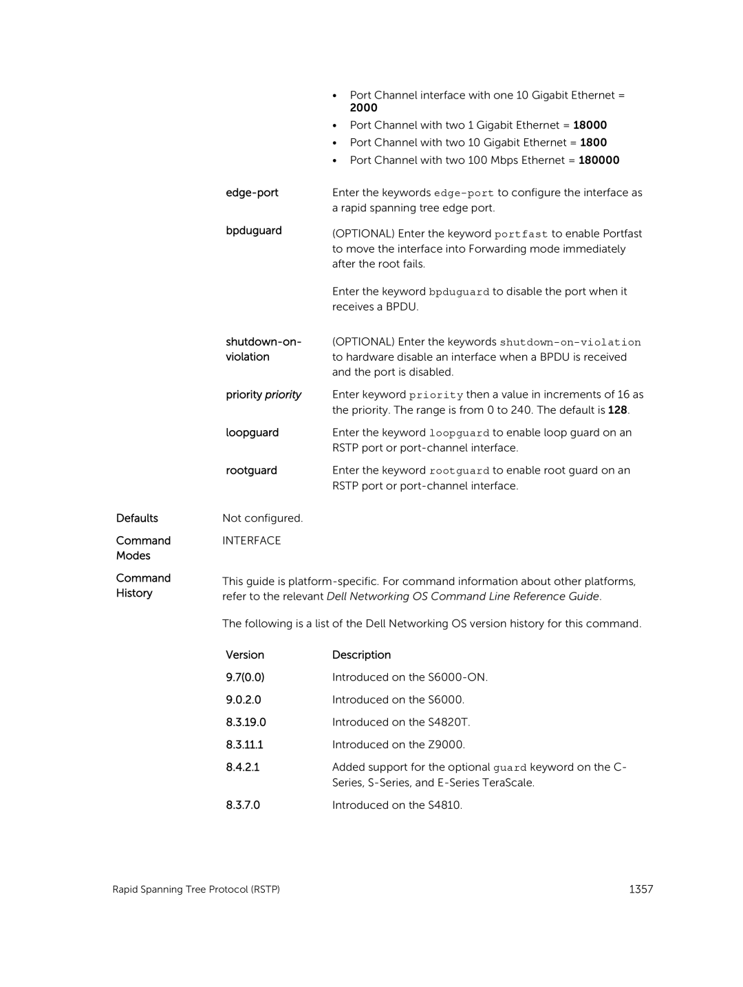 Dell 9.7(0.0) manual Edge-port Bpduguard Shutdown-on- violation Priority priority 