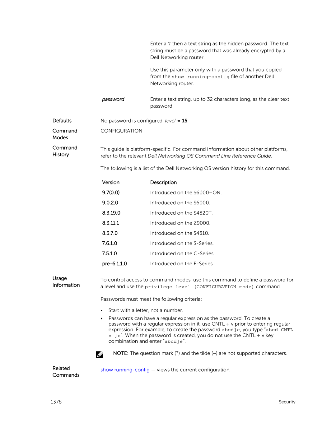 Dell 9.7(0.0) manual Level and use the privilege level Configuration mode command 