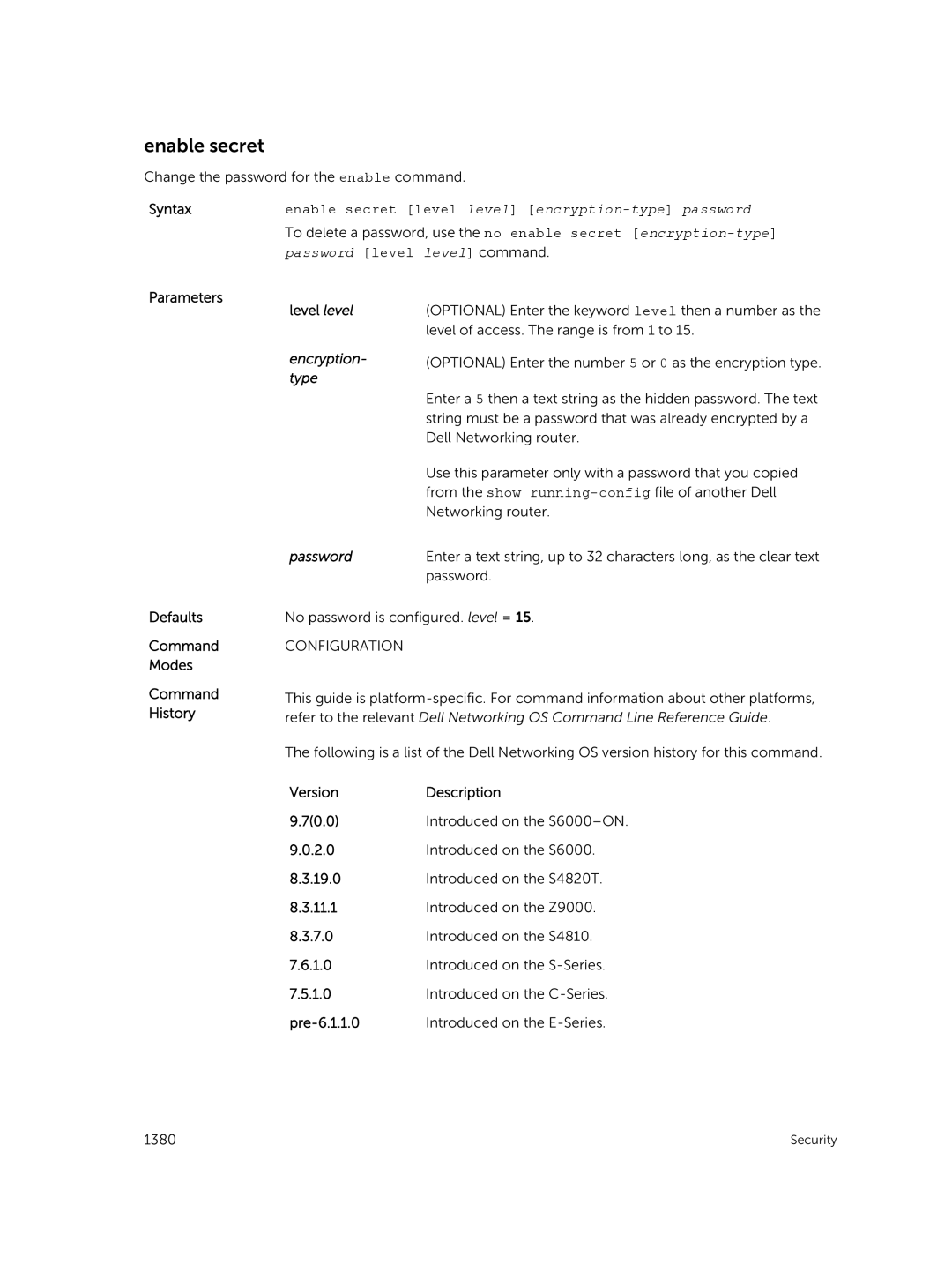 Dell 9.7(0.0) manual Enable secret, Syntaxenable secret level level encryption-typepassword 