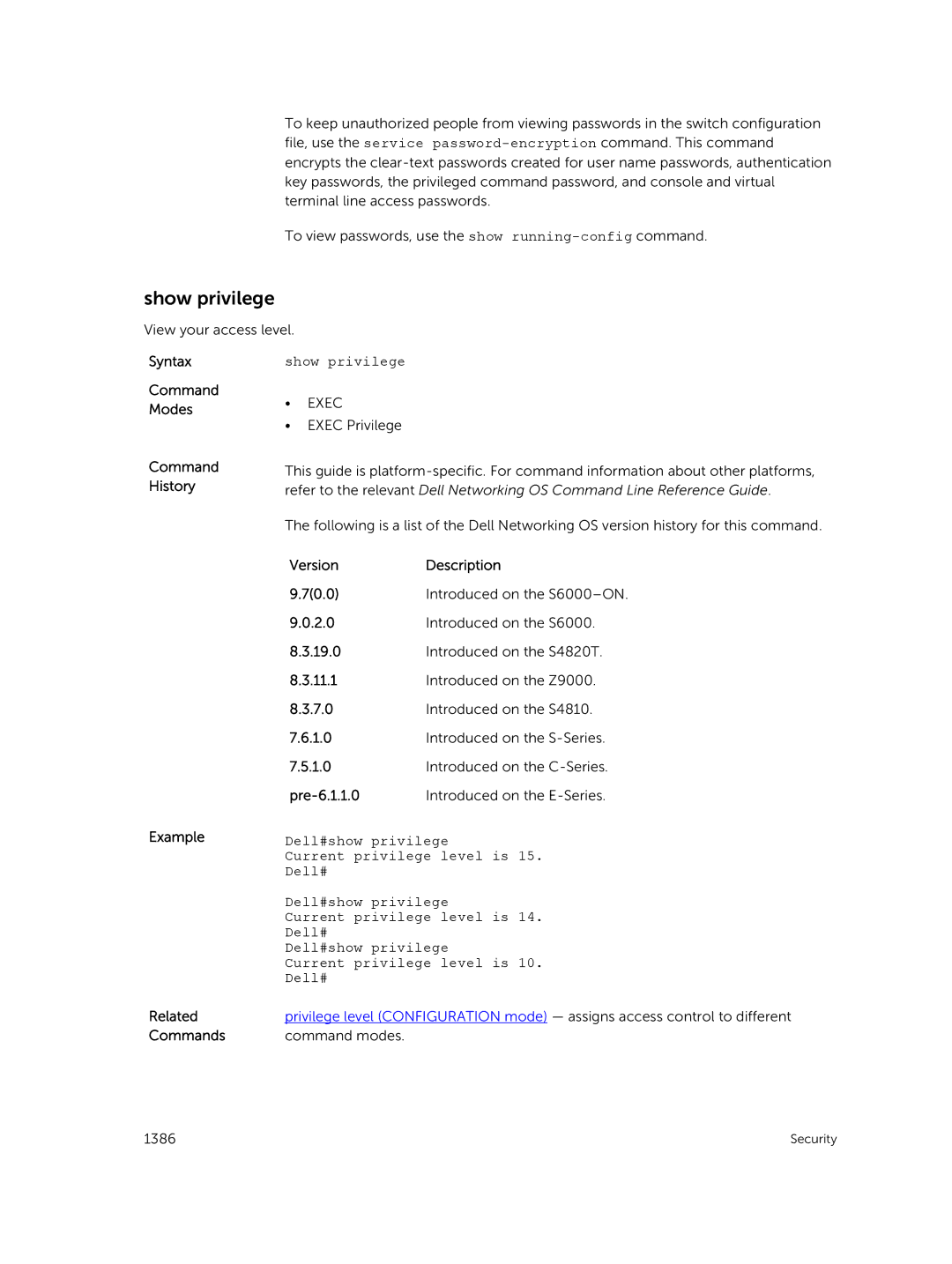 Dell 9.7(0.0) manual Show privilege, Dell#show privilege, Current privilege level is, Commands Command modes 