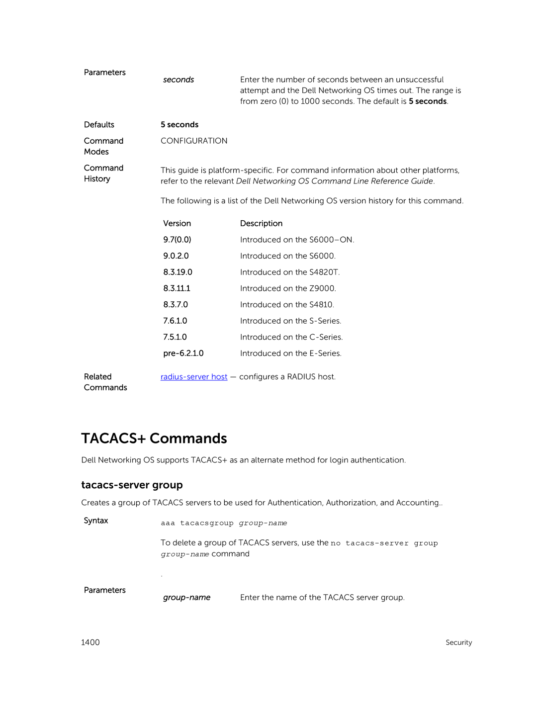 Dell 9.7(0.0) manual TACACS+ Commands, Tacacs-server group, Aaa tacacsgroup group-name 